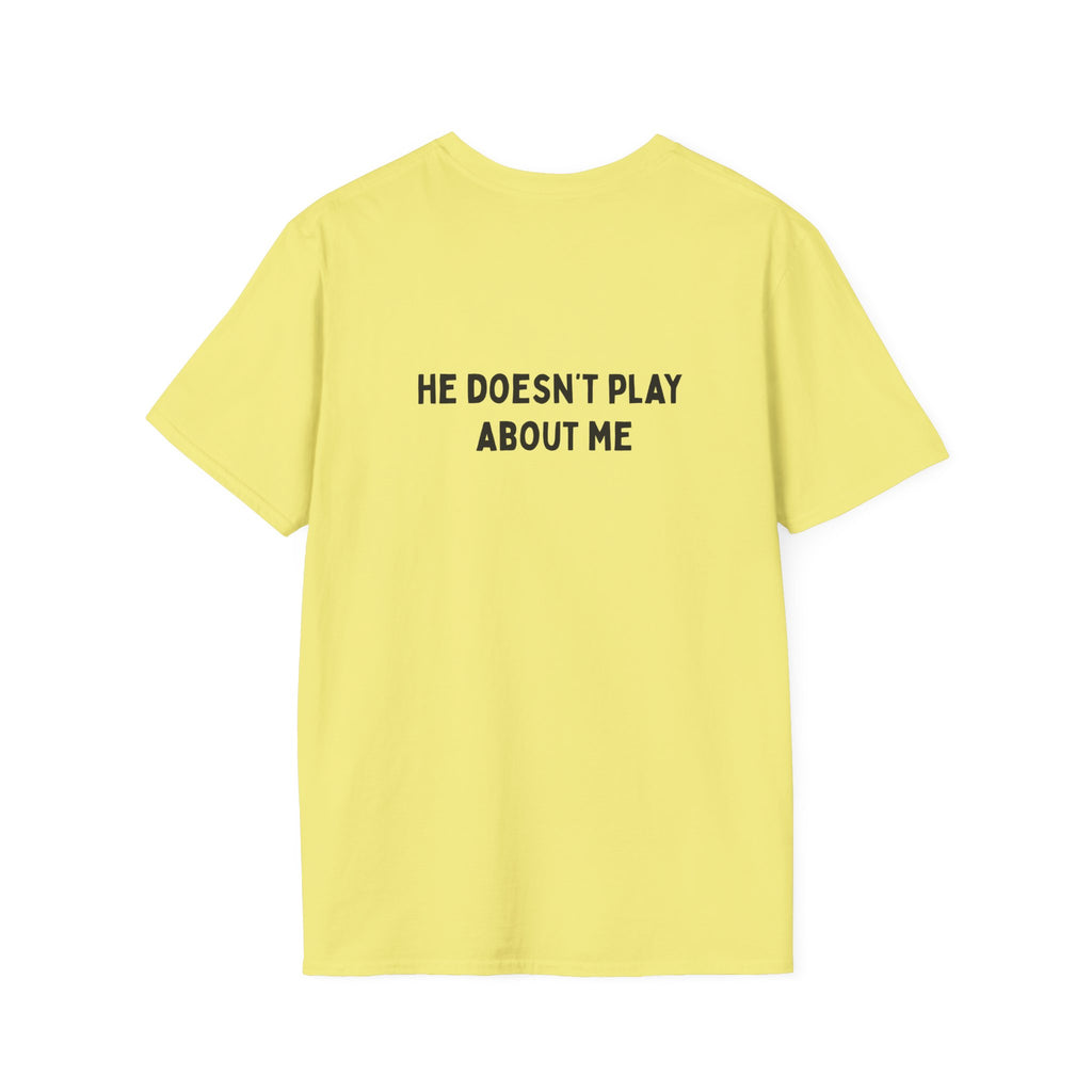 I'm Telling My Father Unisex T-Shirt