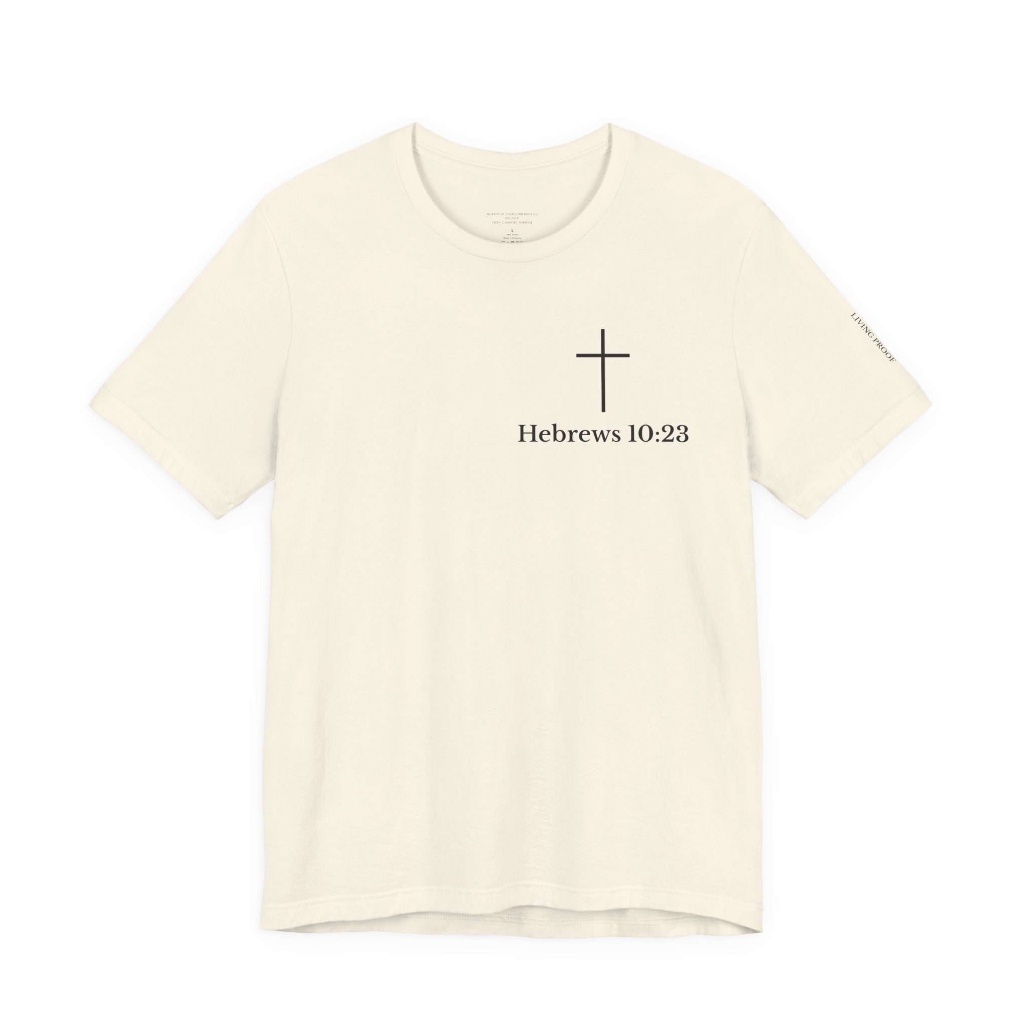 Hebrews 10:23 Cross T-Shirt | Proof of God's Faithfulness Tee