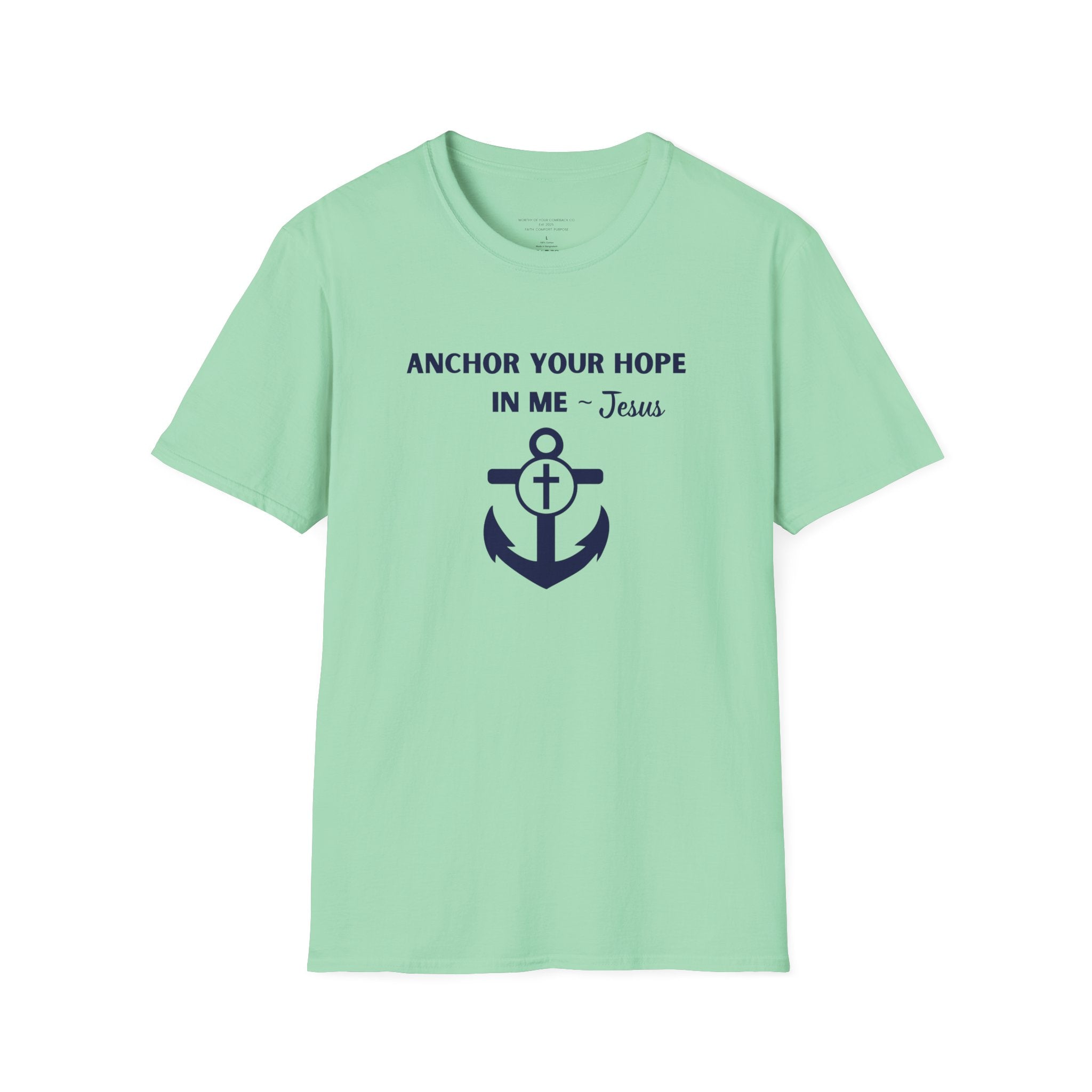 Anchor Your Hope in Me T-Shirt | Christian Anchor Design, Hebrews 6:19 Scripture Tee