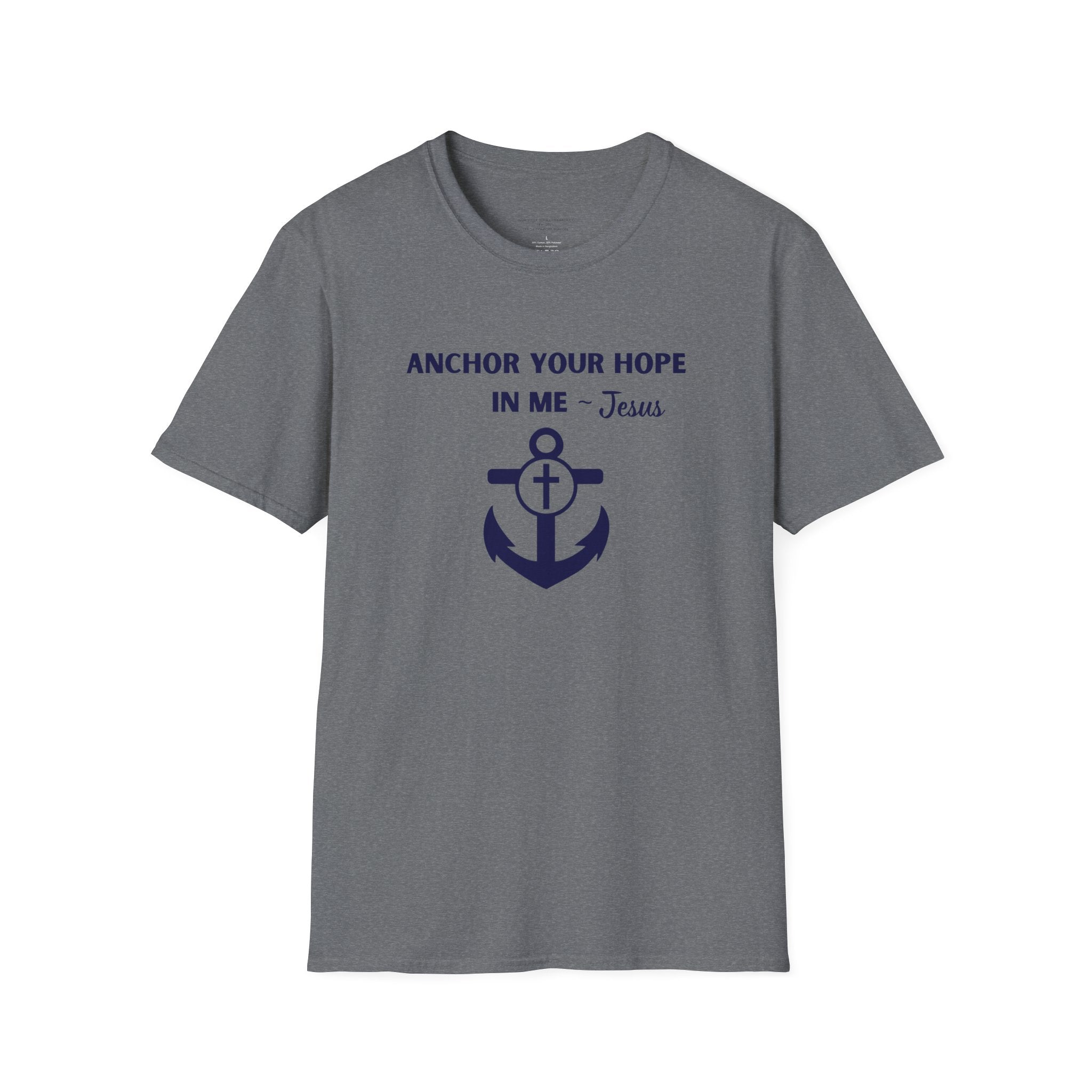 Anchor Your Hope in Me T-Shirt | Christian Anchor Design, Hebrews 6:19 Scripture Tee