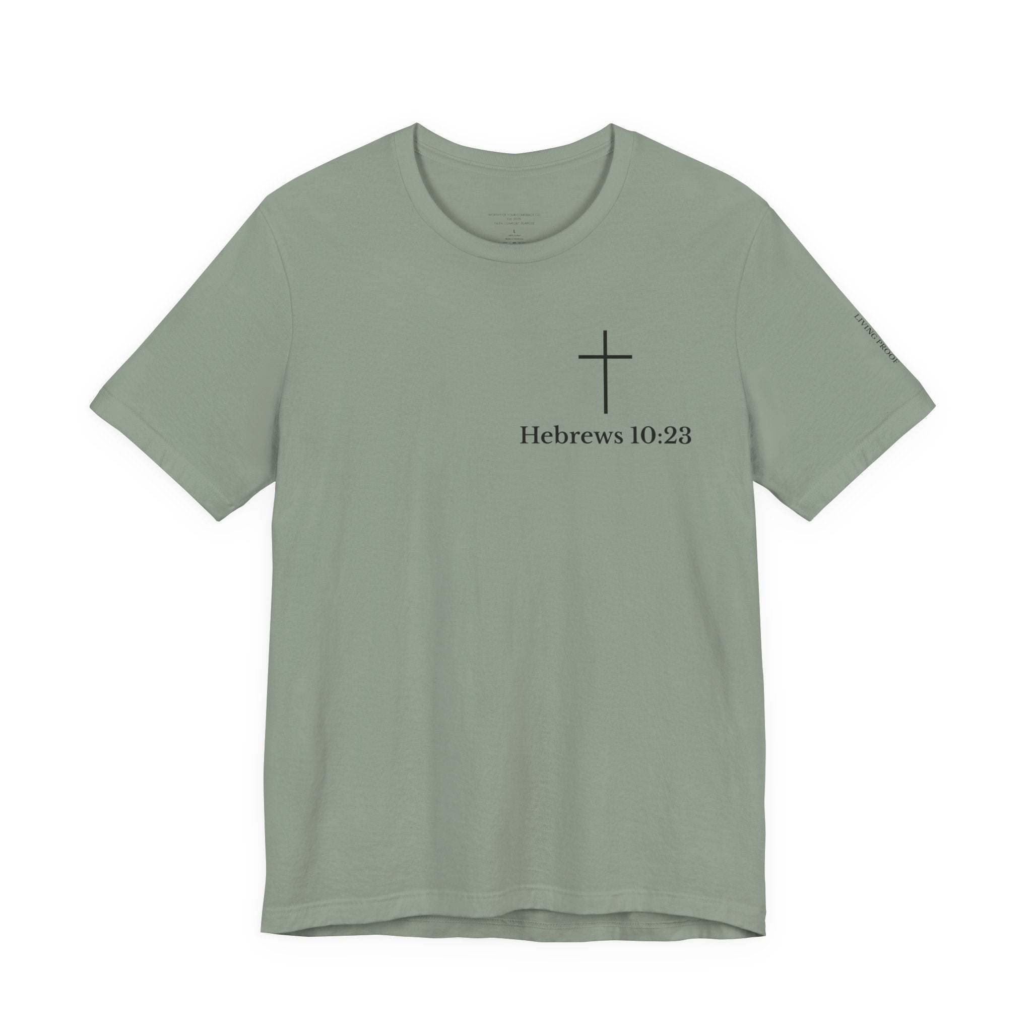 Hebrews 10:23 Cross T-Shirt | Proof of God's Faithfulness Tee