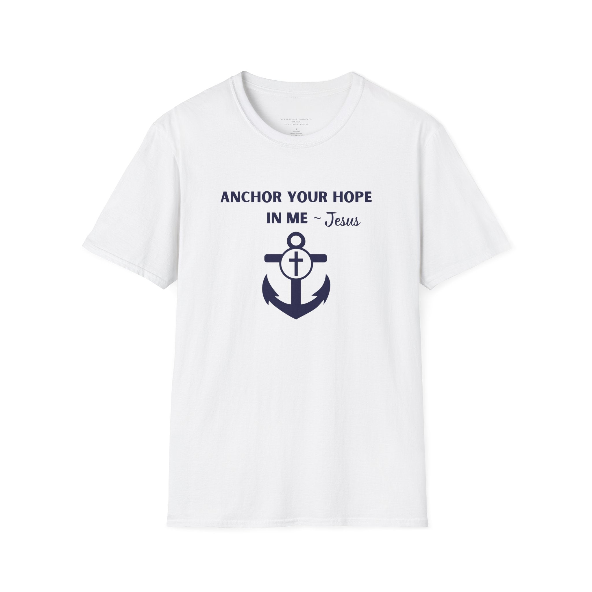 Anchor Your Hope in Me T-Shirt | Christian Anchor Design, Hebrews 6:19 Scripture Tee