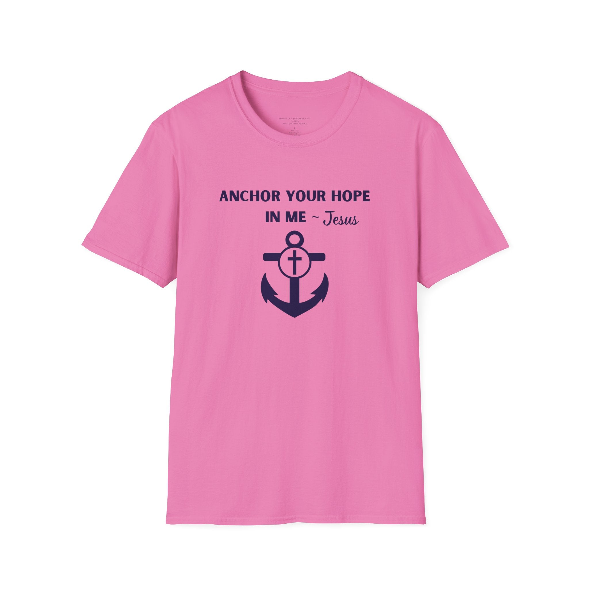 Anchor Your Hope in Me T-Shirt | Christian Anchor Design, Hebrews 6:19 Scripture Tee
