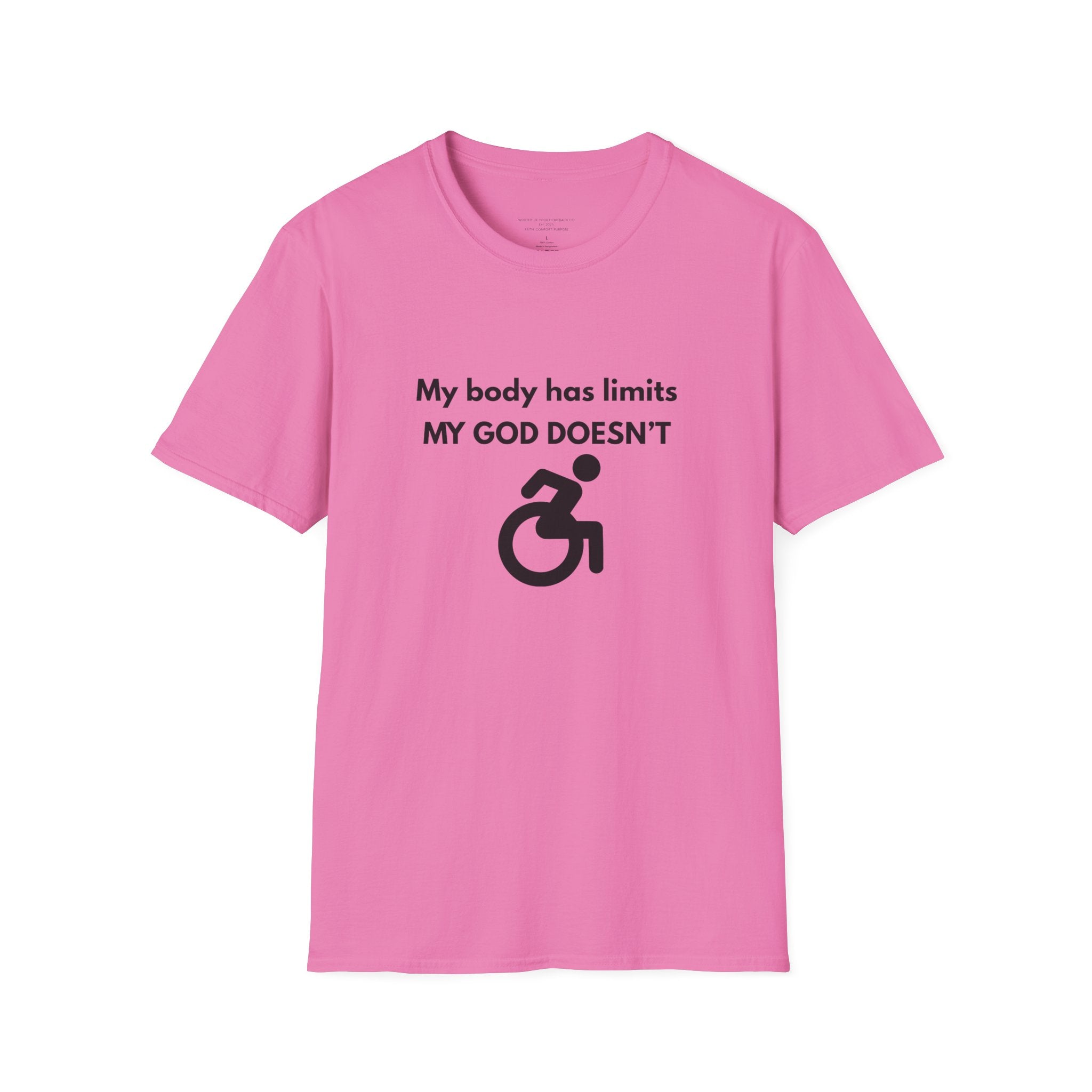 My Body Has Limits My God Doesn't wheelchair faith T-Shirt | He Didn't Make a Mistake back cross