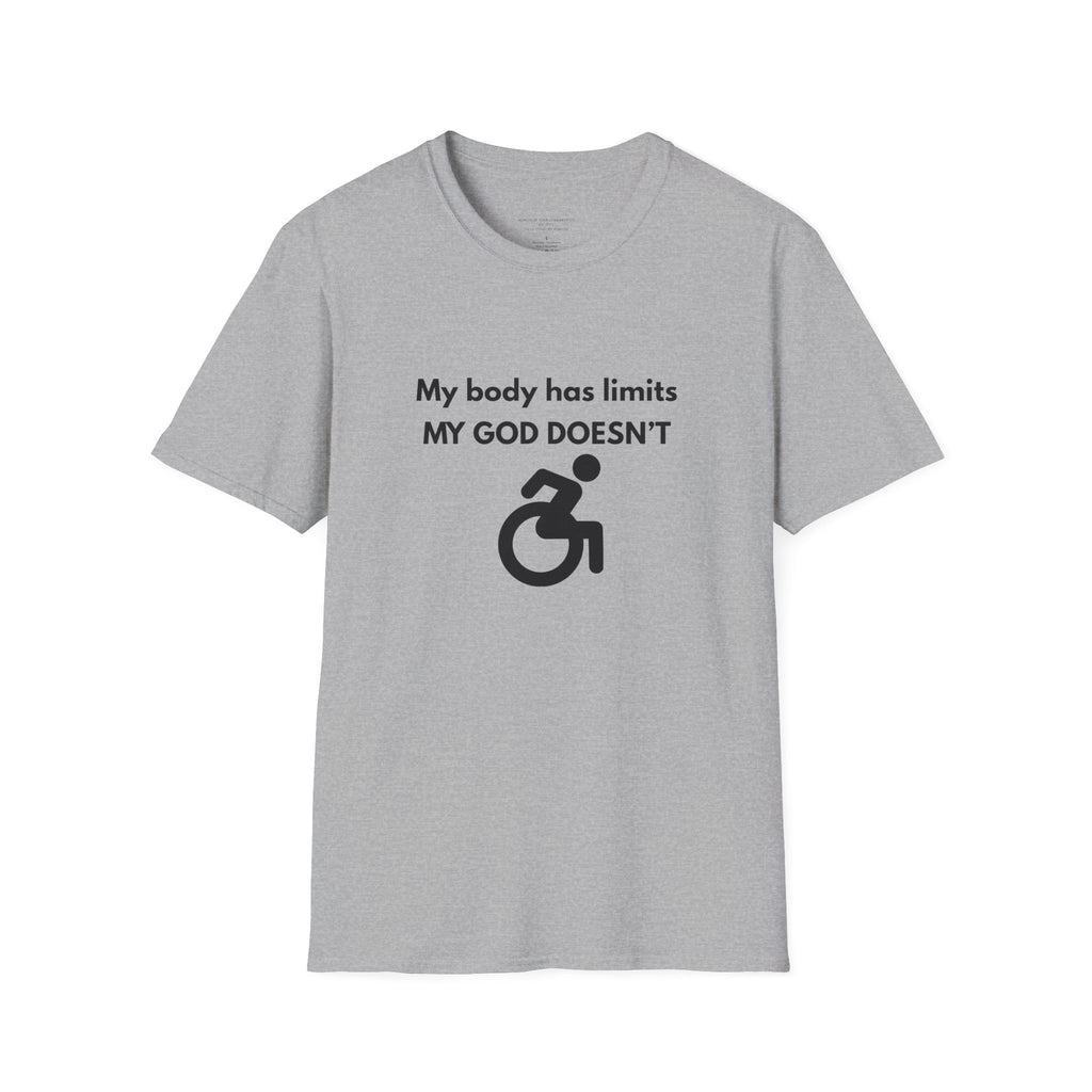 My Body Has Limits My God Doesn't wheelchair faith T-Shirt | He Didn't Make a Mistake back cross