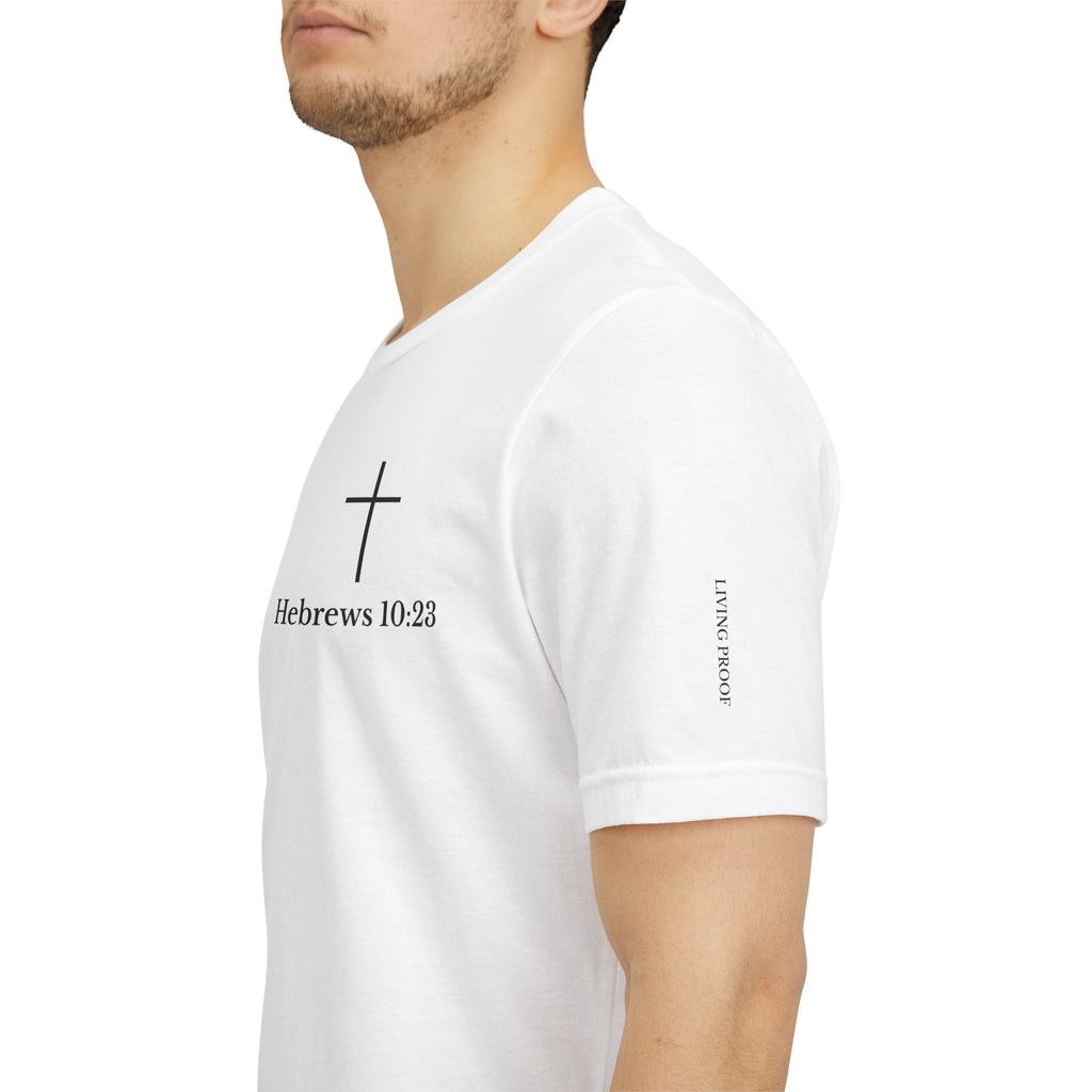 Hebrews 10:23 Cross T-Shirt | Proof of God's Faithfulness Tee