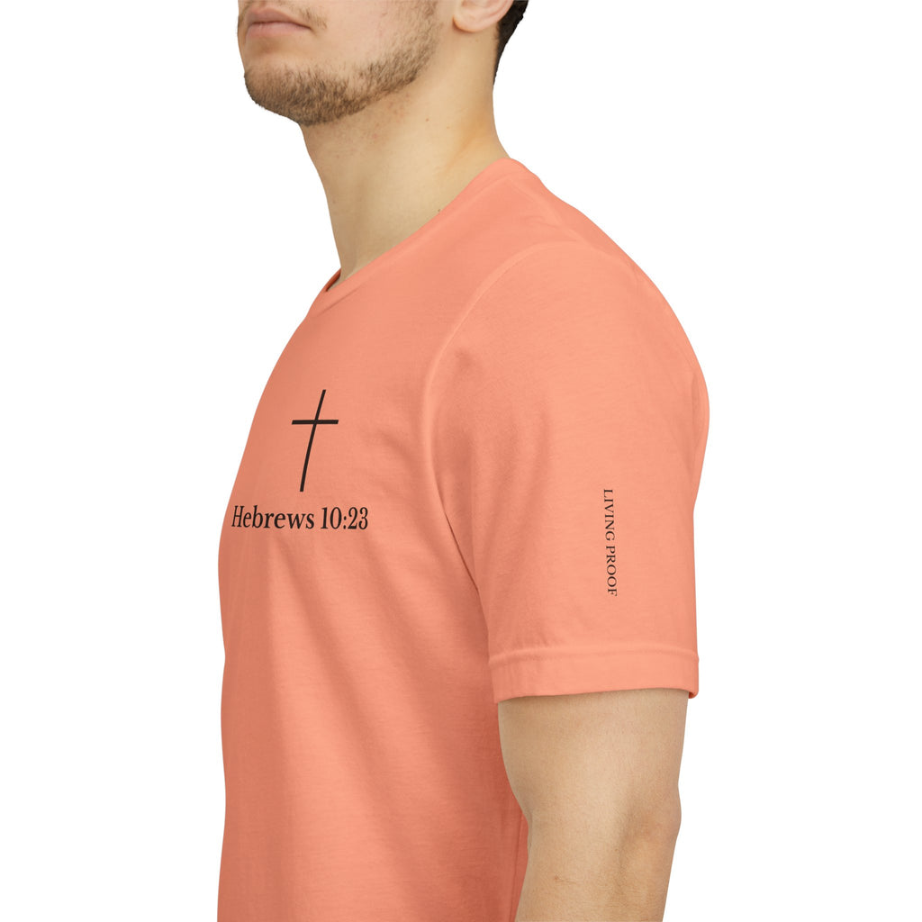 Hebrews 10:23 Cross T-Shirt | Proof of God's Faithfulness Tee