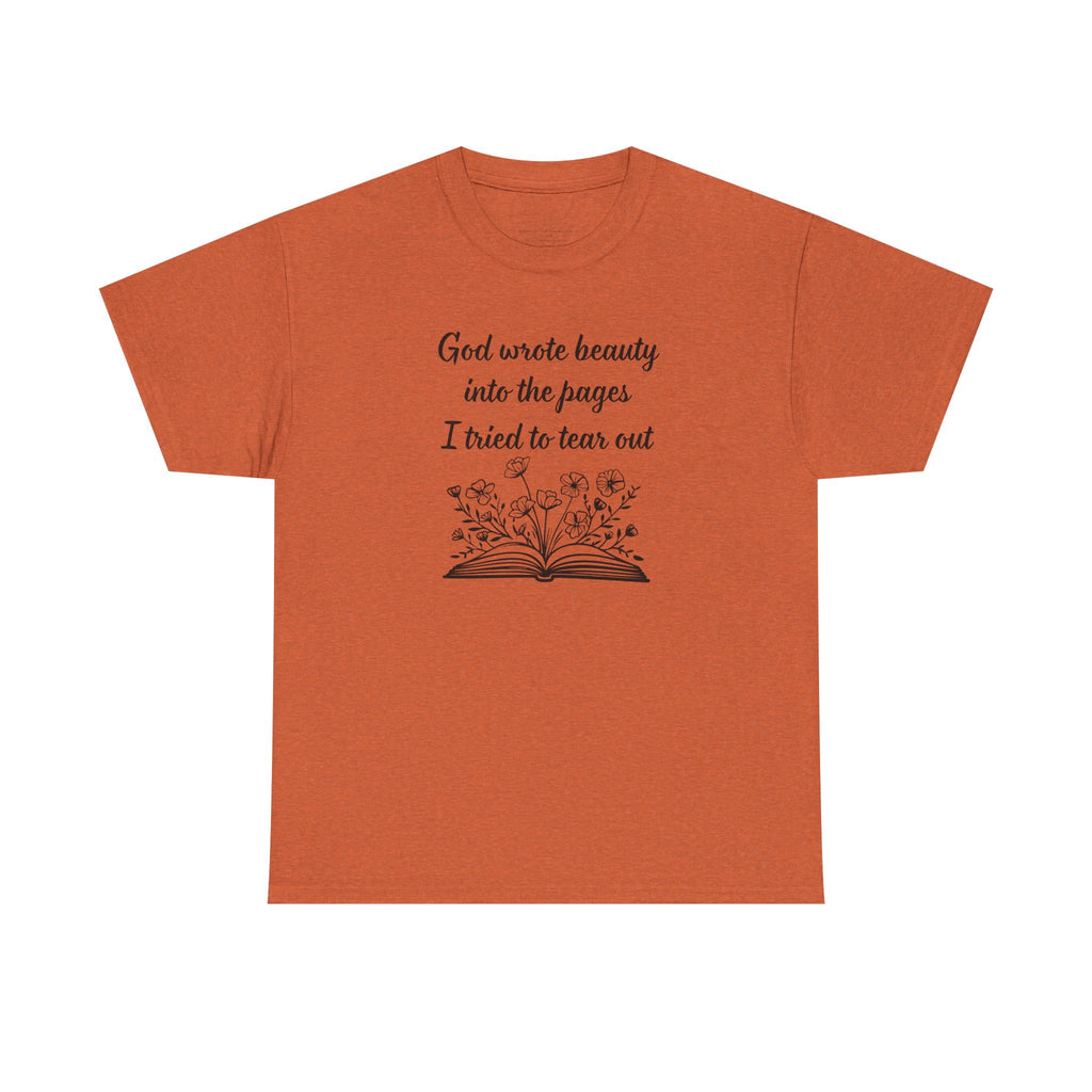 God wrote beauty into the pages book illustration T-Shirt | Inspirational scripture tee