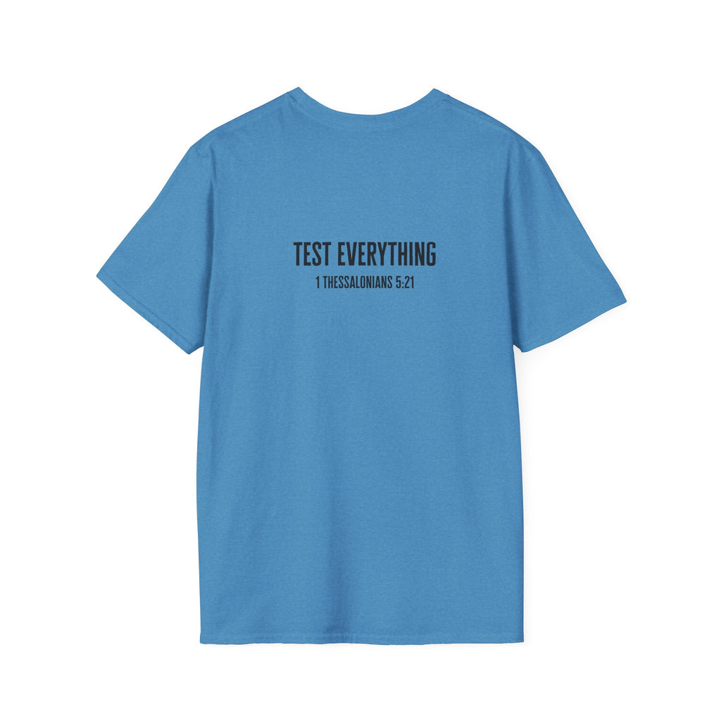 Not Everything That Looks Good Is God T-Shirt | Christian Faith Tee, Scripture Quote