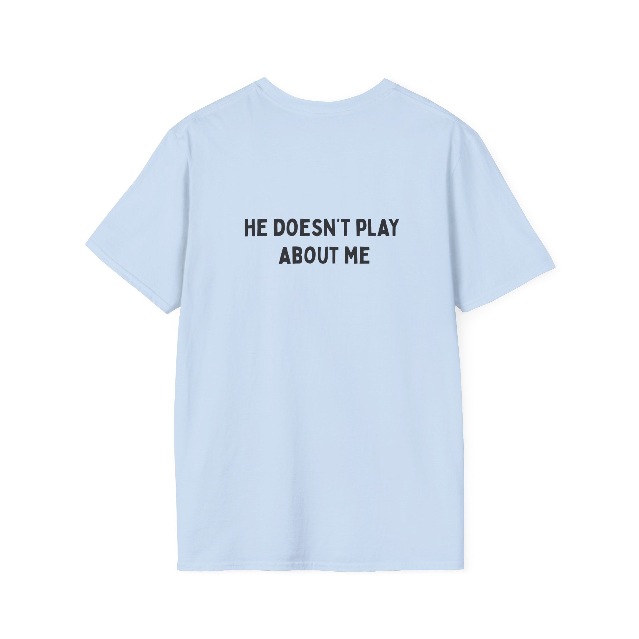 I'm Telling My Father Unisex T-Shirt