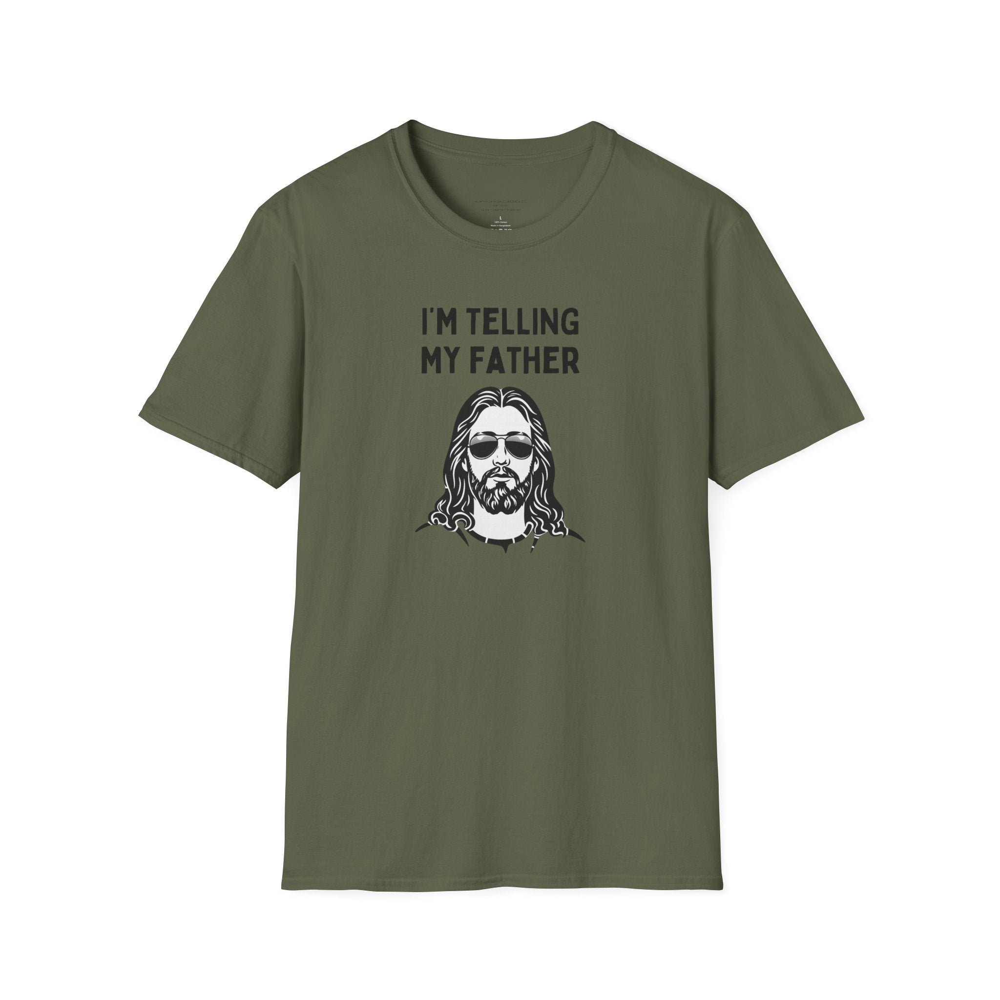 I'm Telling My Father Unisex T-Shirt
