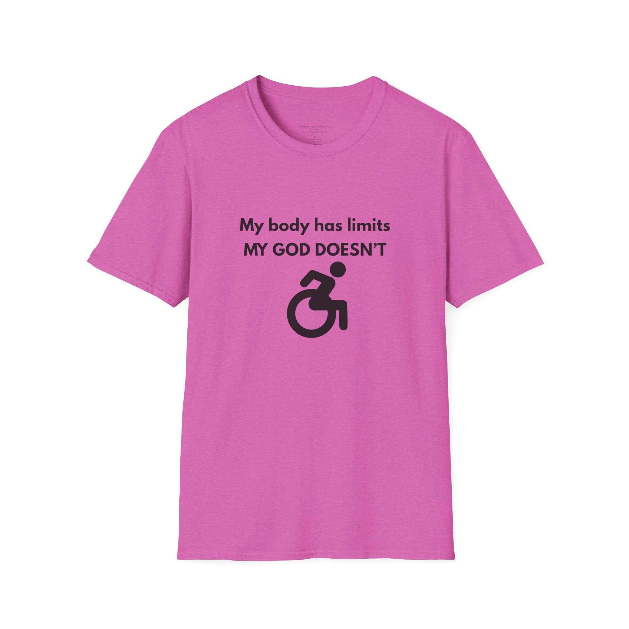 My Body Has Limits My God Doesn't wheelchair faith T-Shirt | He Didn't Make a Mistake back cross