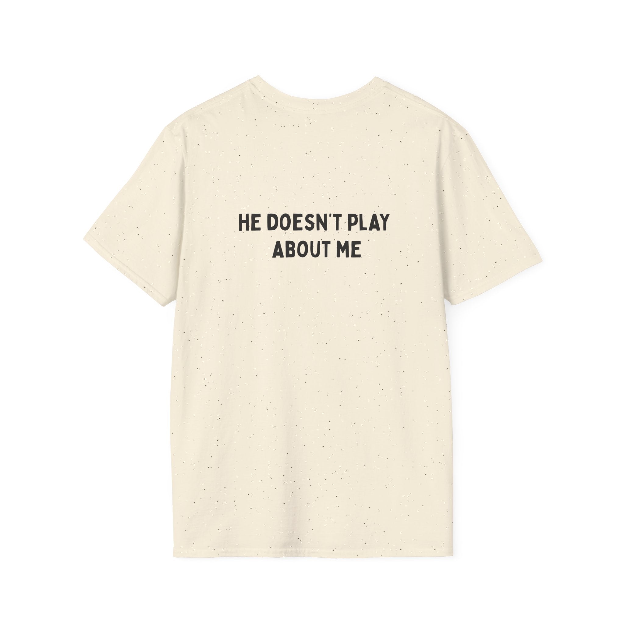 I'm Telling My Father Unisex T-Shirt