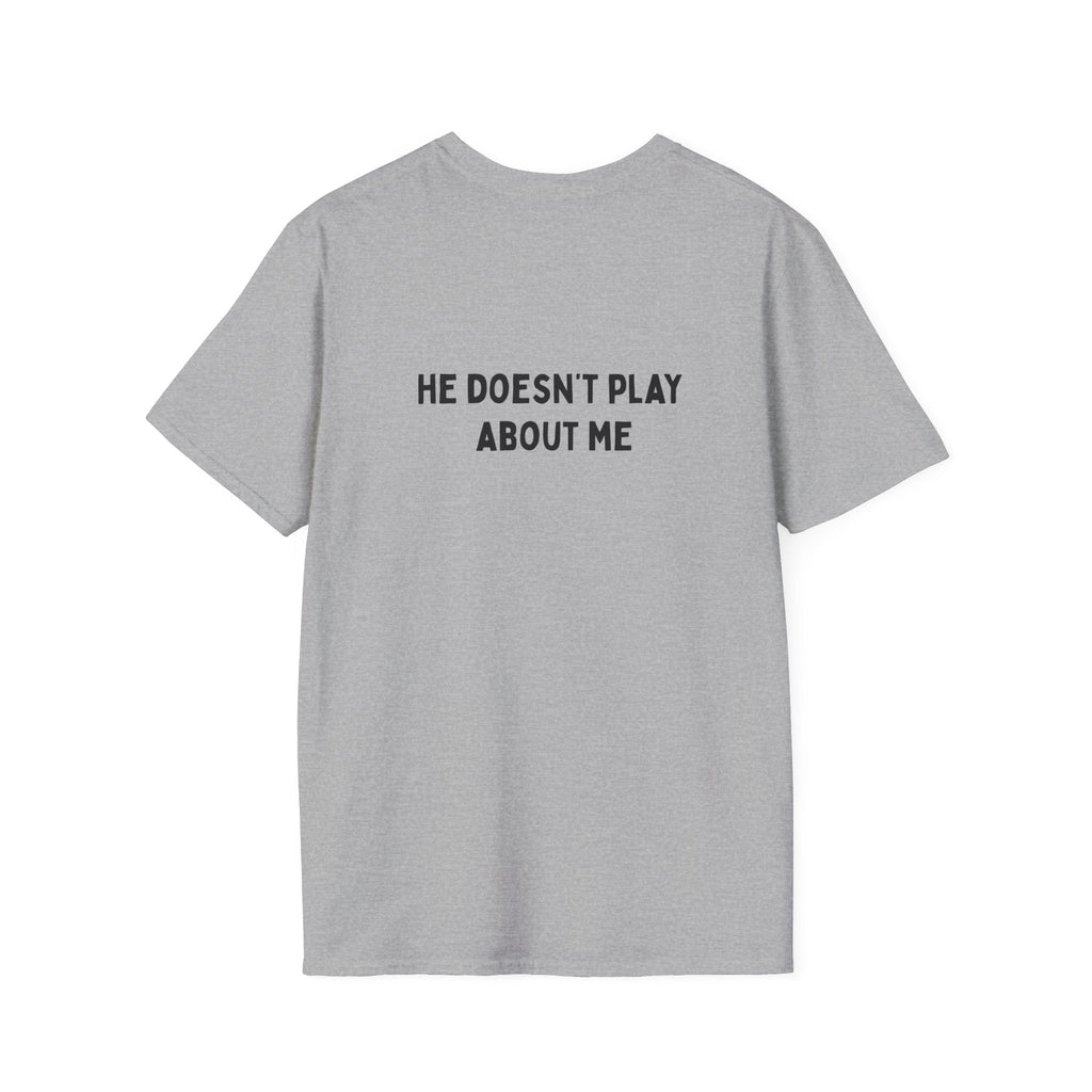 I'm Telling My Father Unisex T-Shirt