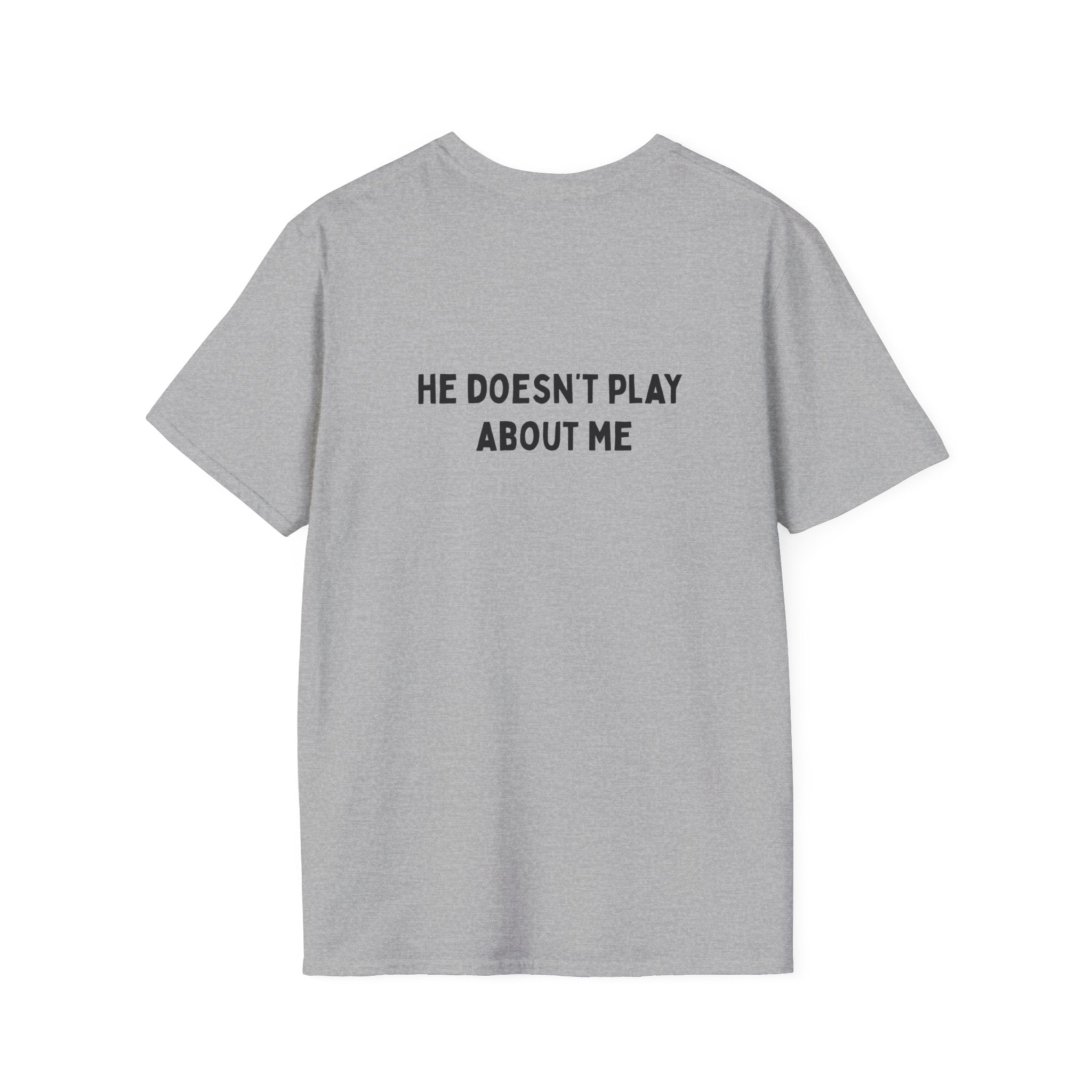 I'm Telling My Father Unisex T-Shirt