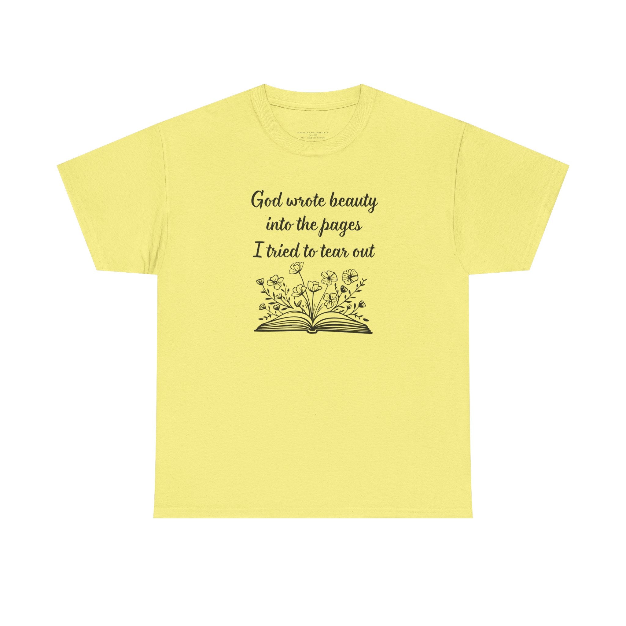 God wrote beauty into the pages book illustration T-Shirt | Inspirational scripture tee