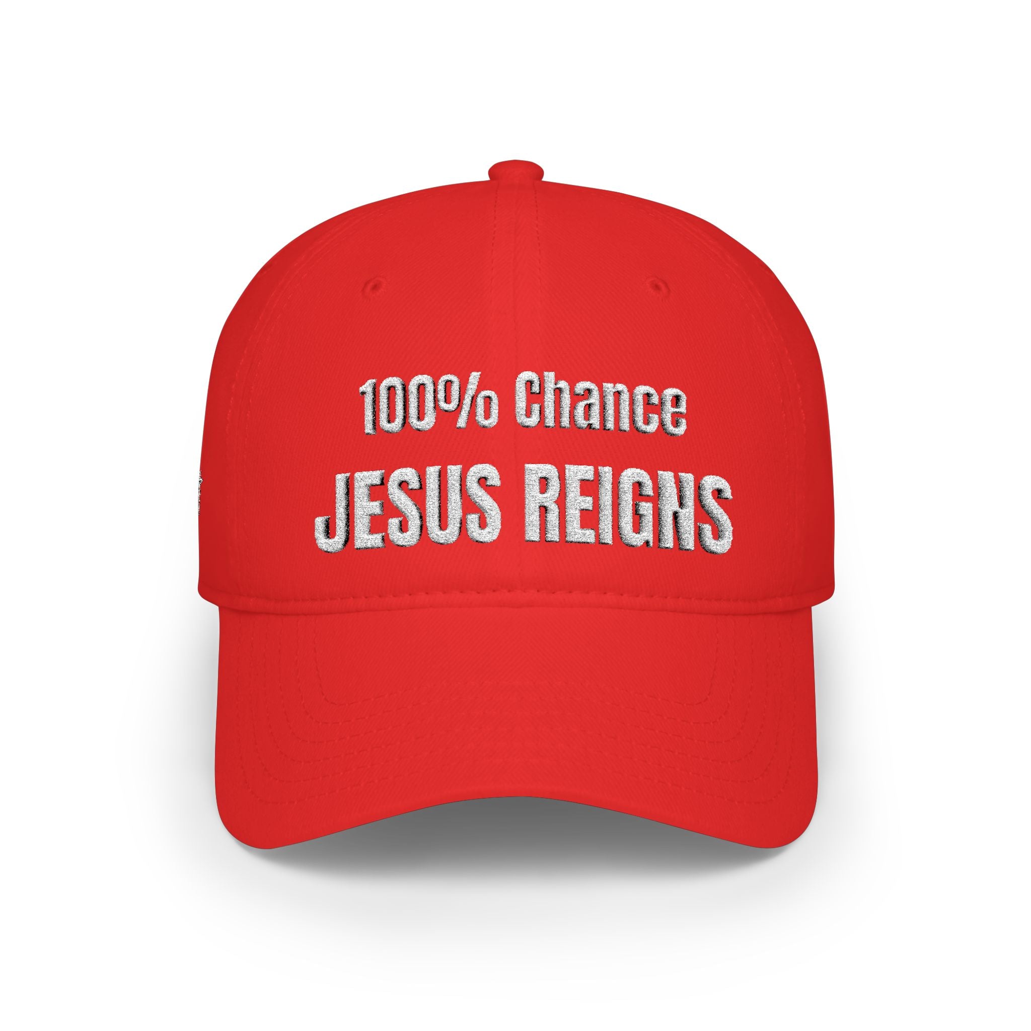 100% Chance Jesus Reigns Baseball Cap | Christian Faith Hat