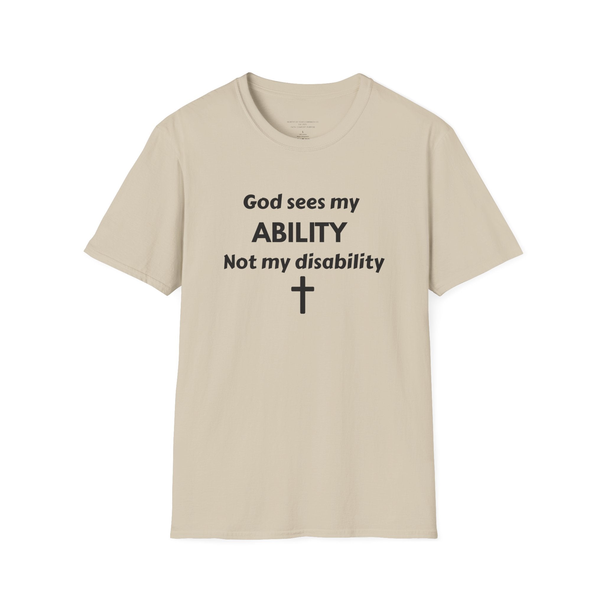 God Sees My Ability T-Shirt | Christian Disability Awareness, Cross Tee