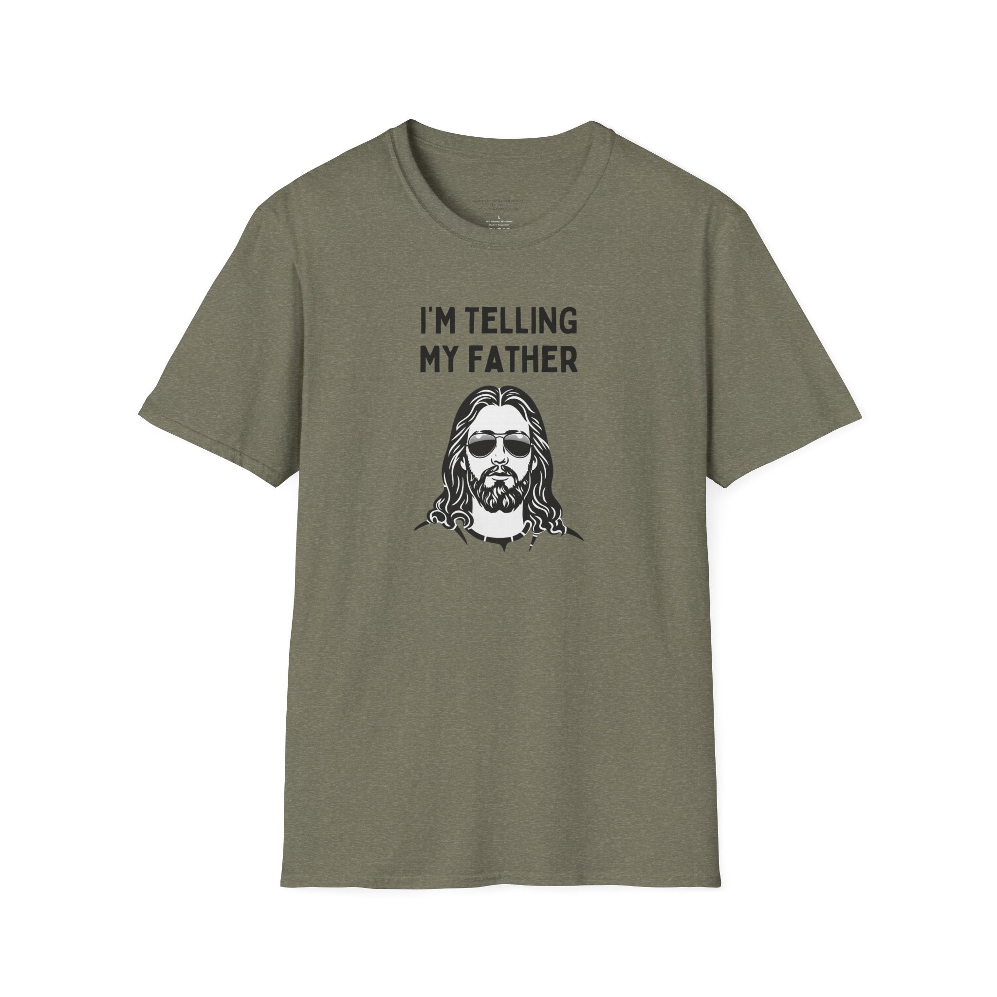 I'm Telling My Father Unisex T-Shirt