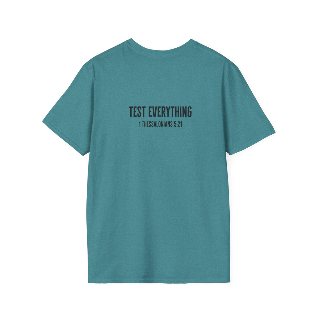 Not Everything That Looks Good Is God T-Shirt | Christian Faith Tee, Scripture Quote