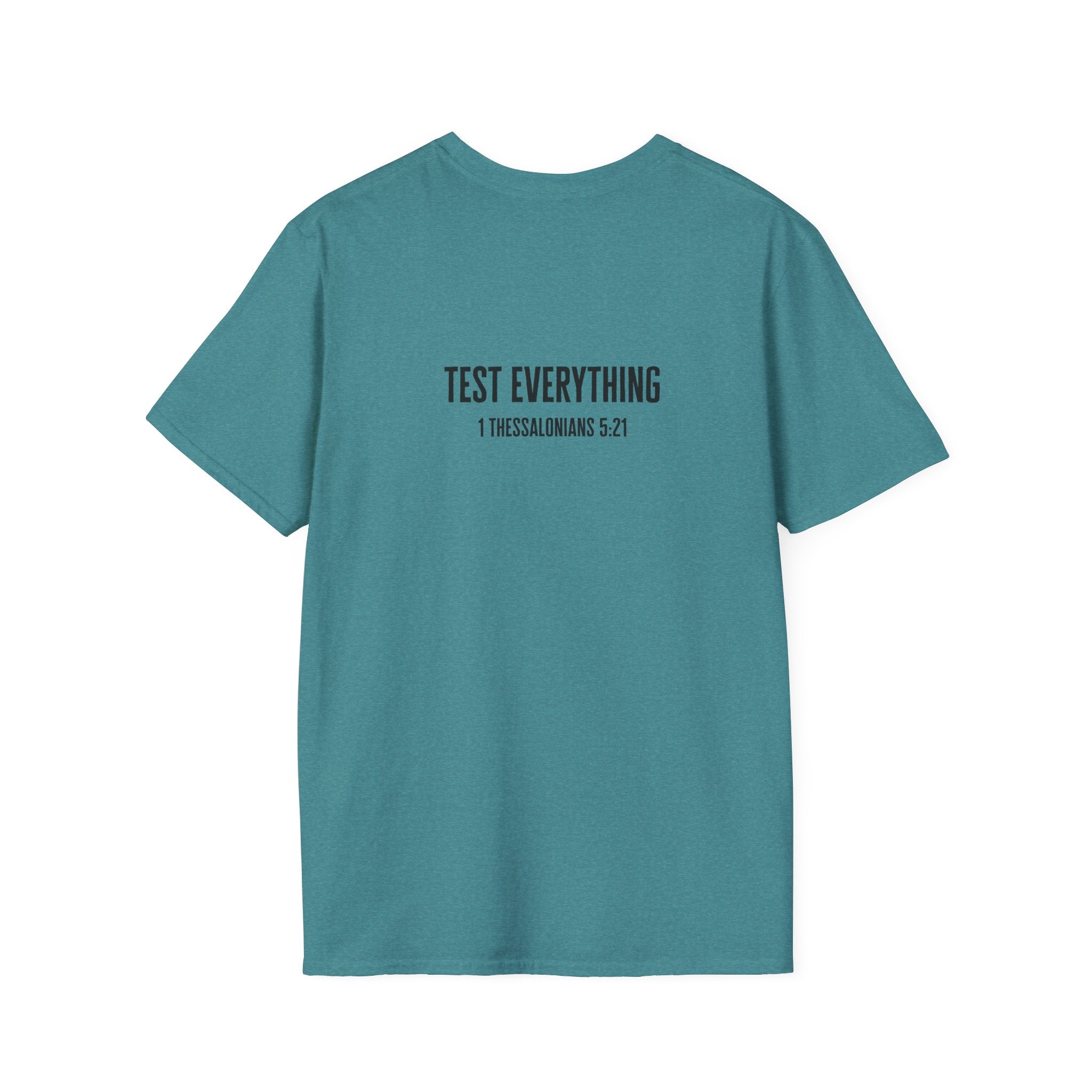 Not Everything That Looks Good Is God T-Shirt | Christian Faith Tee, Scripture Quote