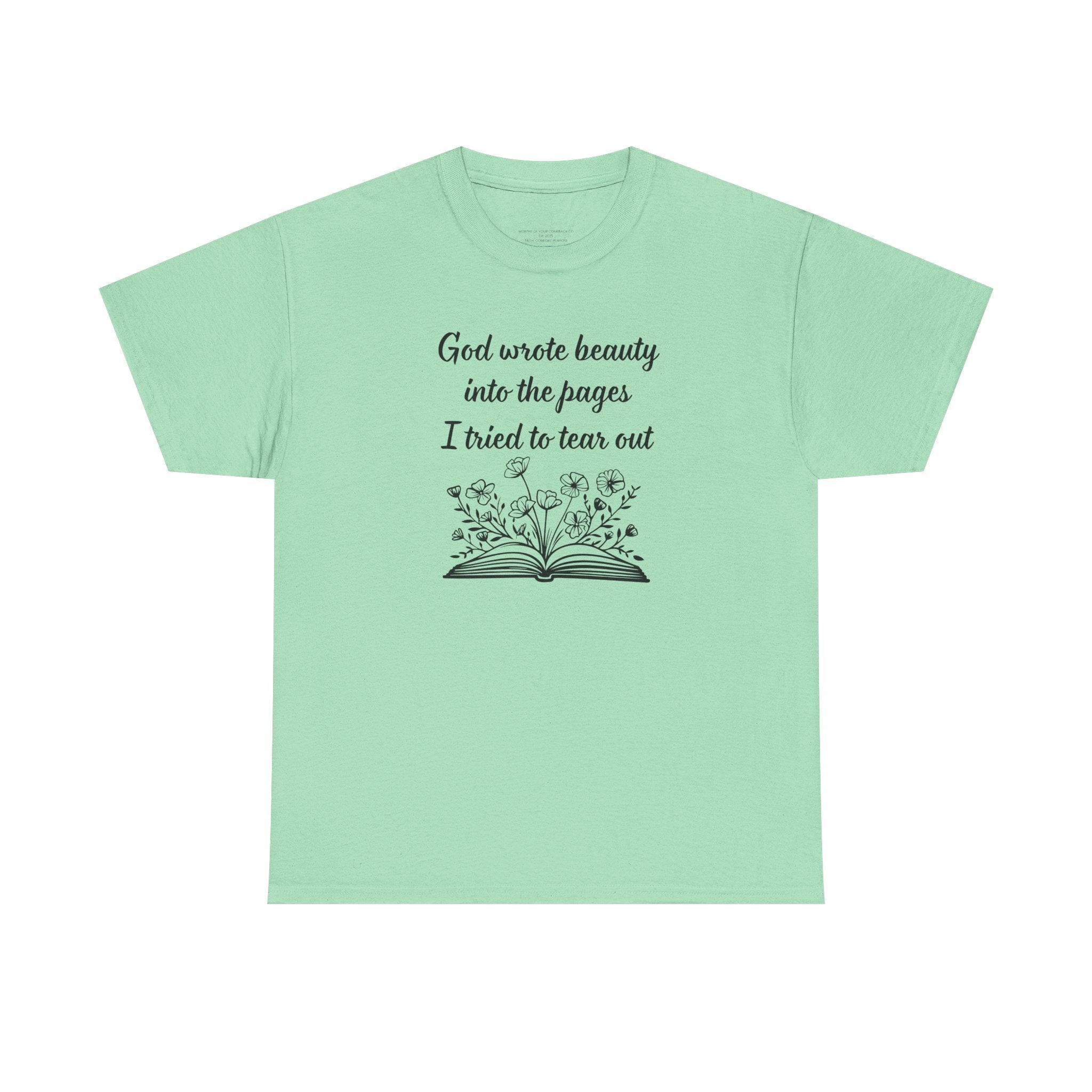 God wrote beauty into the pages book illustration T-Shirt | Inspirational scripture tee