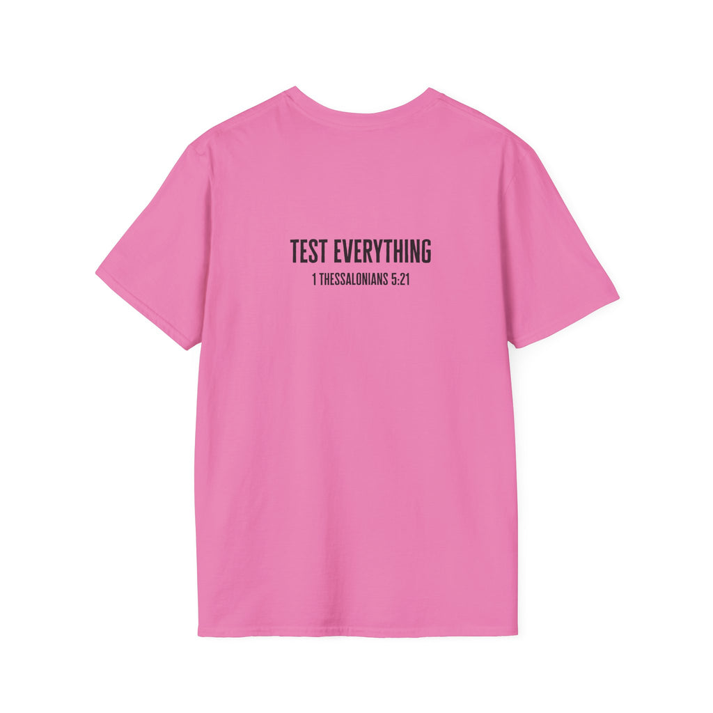 Not Everything That Looks Good Is God T-Shirt | Christian Faith Tee, Scripture Quote