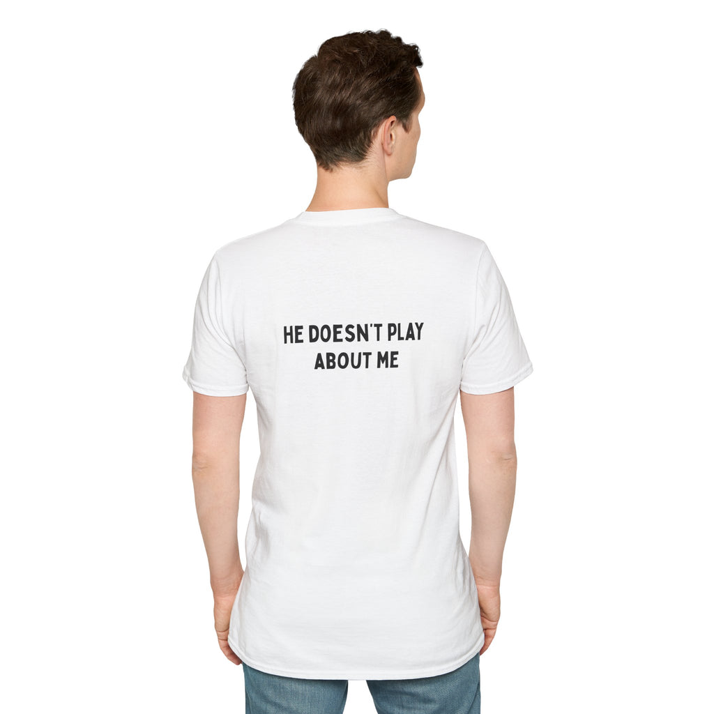 I'm Telling My Father Unisex T-Shirt