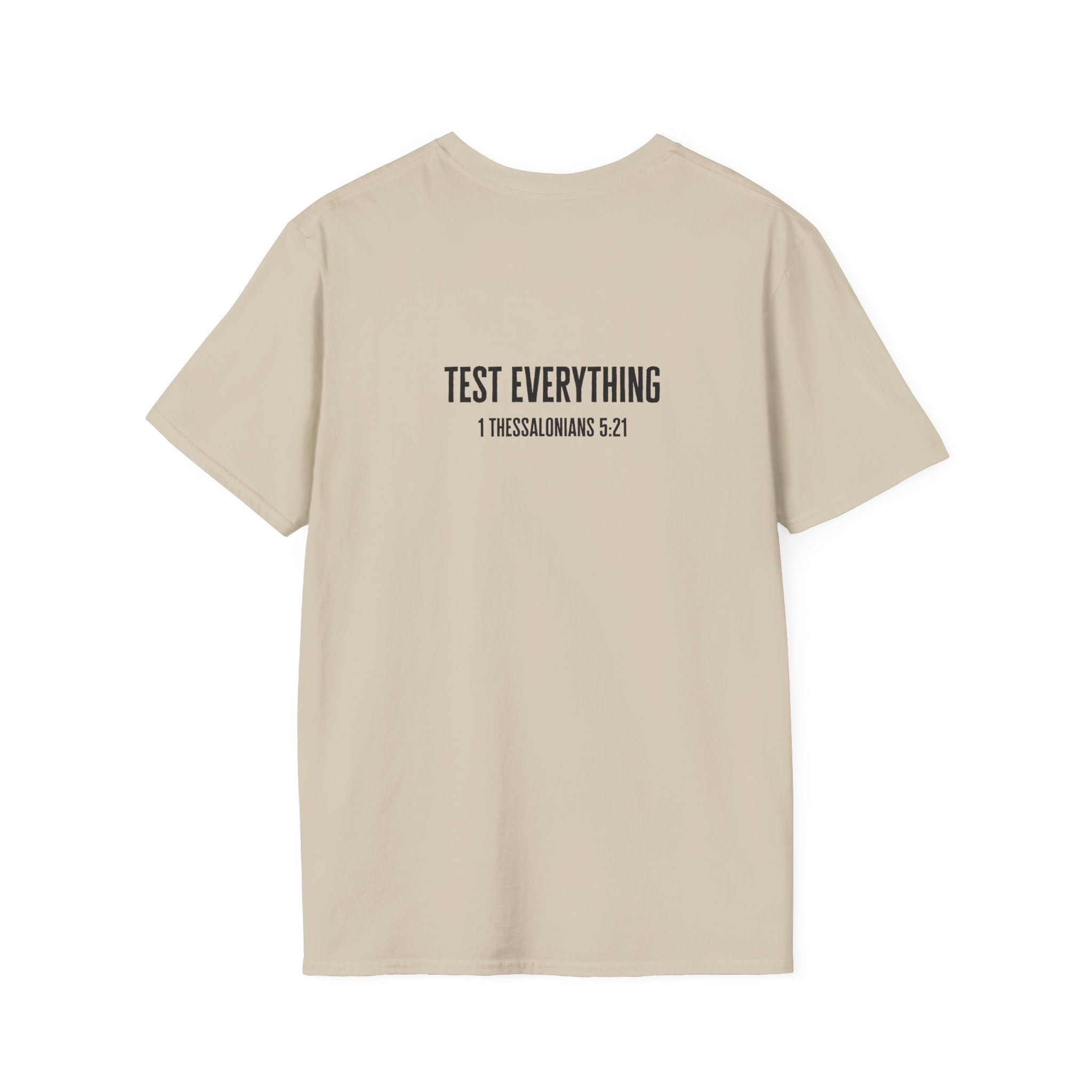 Not Everything That Looks Good Is God T-Shirt | Christian Faith Tee, Scripture Quote