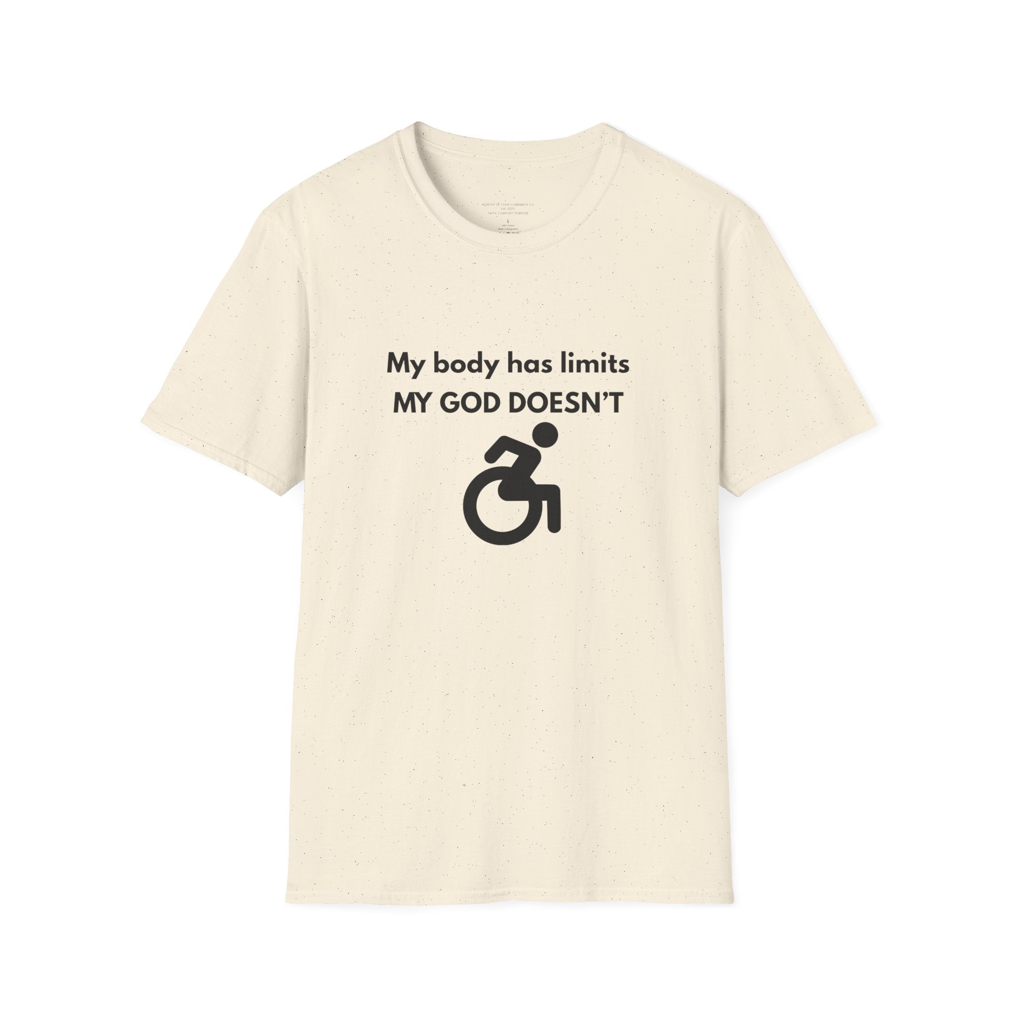 My Body Has Limits My God Doesn't wheelchair faith T-Shirt | He Didn't Make a Mistake back cross