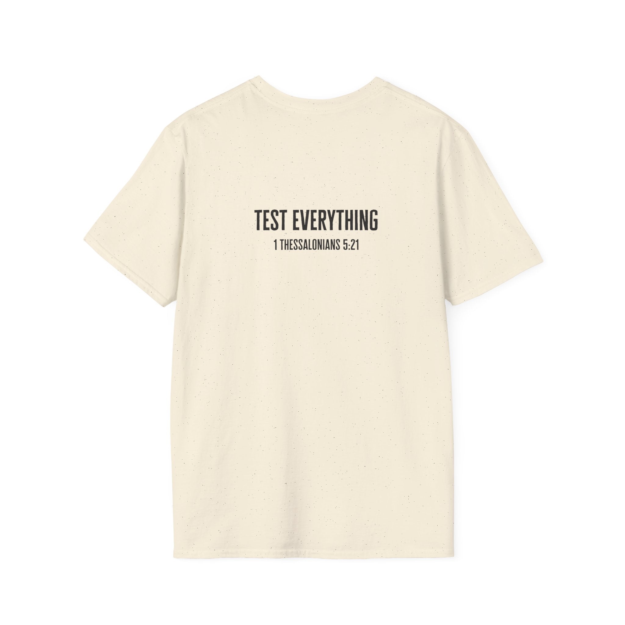 Not Everything That Looks Good Is God T-Shirt | Christian Faith Tee, Scripture Quote