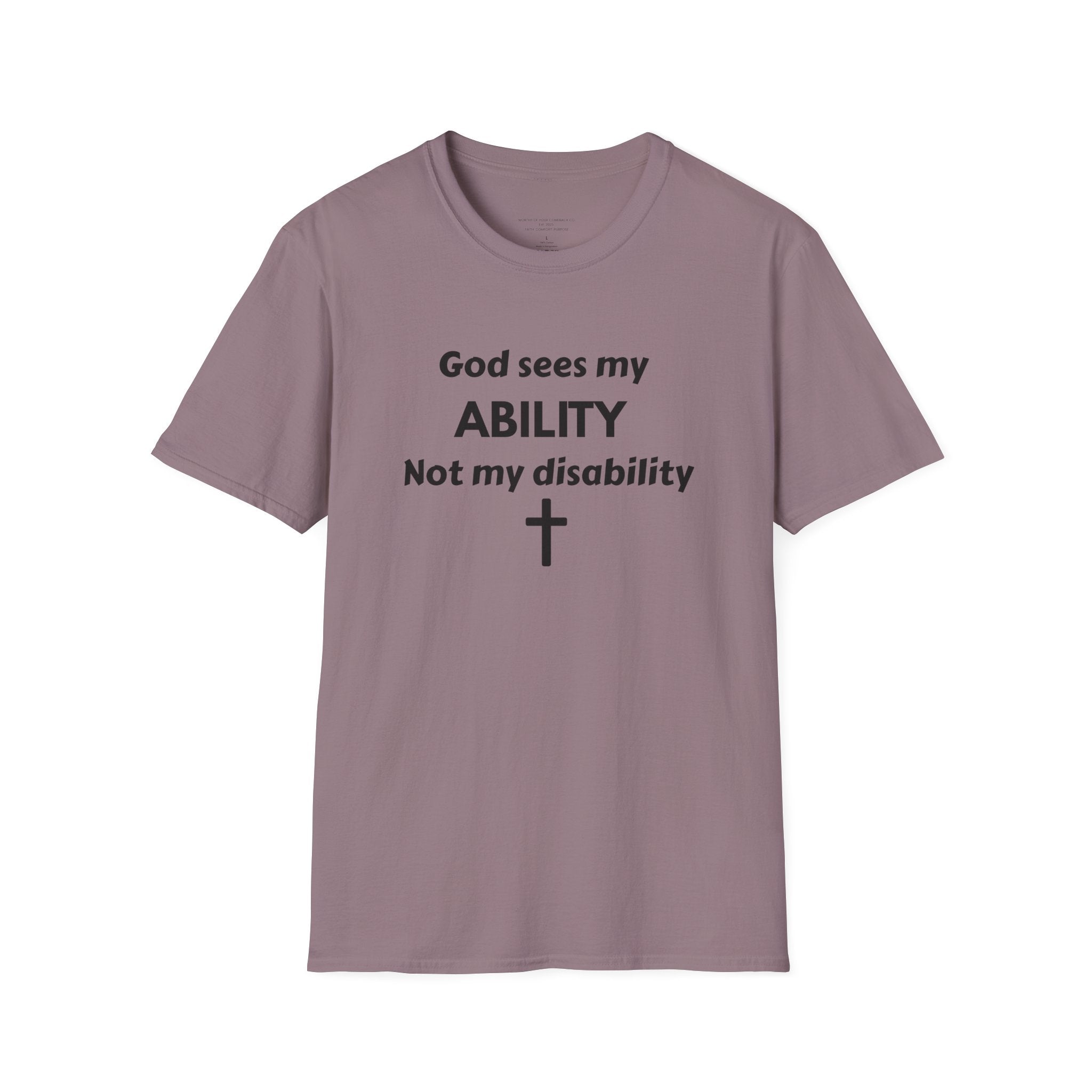 God Sees My Ability T-Shirt | Christian Disability Awareness, Cross Tee