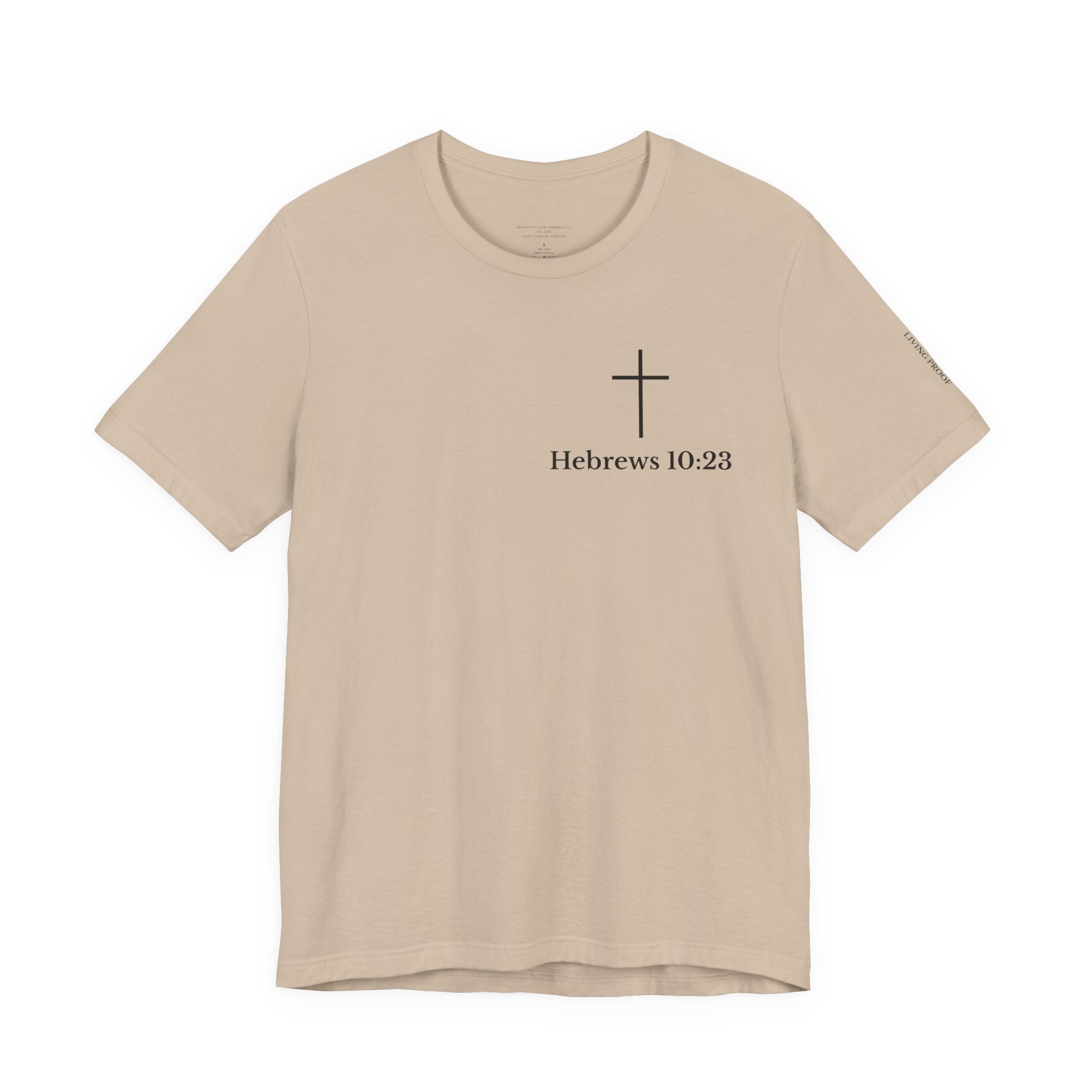 Hebrews 10:23 Cross T-Shirt | Proof of God's Faithfulness Tee