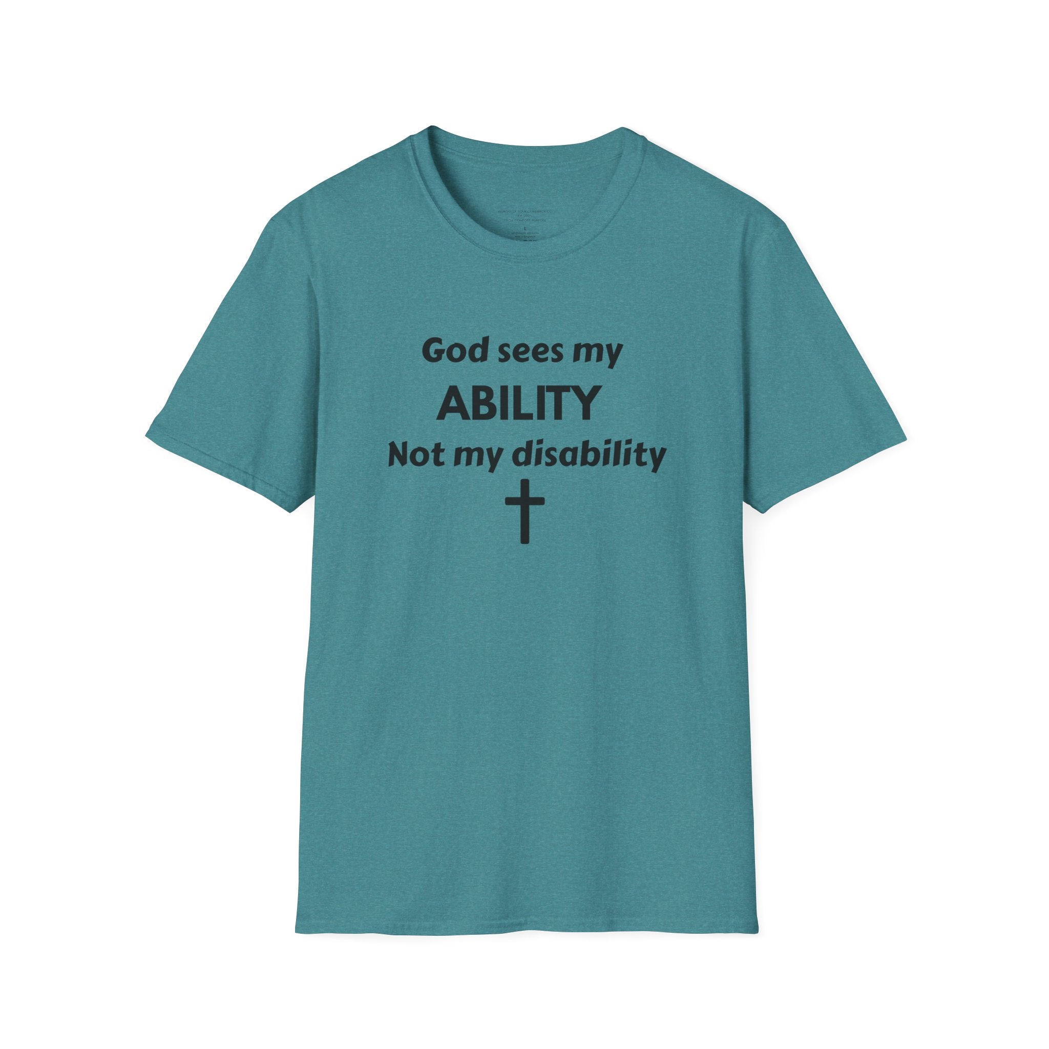 God Sees My Ability T-Shirt | Christian Disability Awareness, Cross Tee