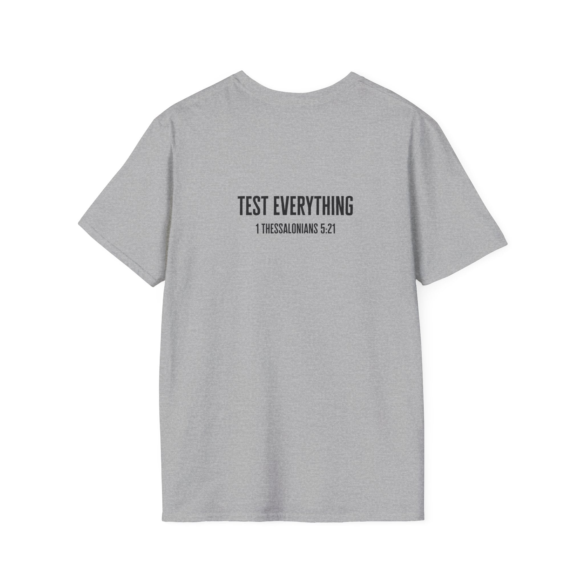 Not Everything That Looks Good Is God T-Shirt | Christian Faith Tee, Scripture Quote