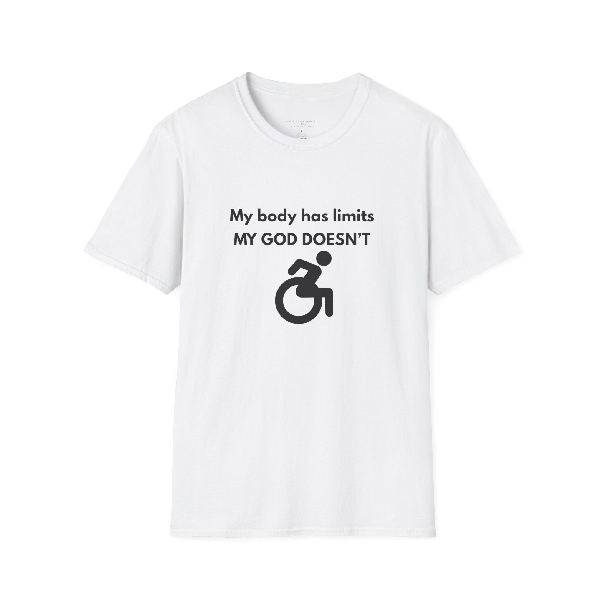 My Body Has Limits My God Doesn't wheelchair faith T-Shirt | He Didn't Make a Mistake back cross