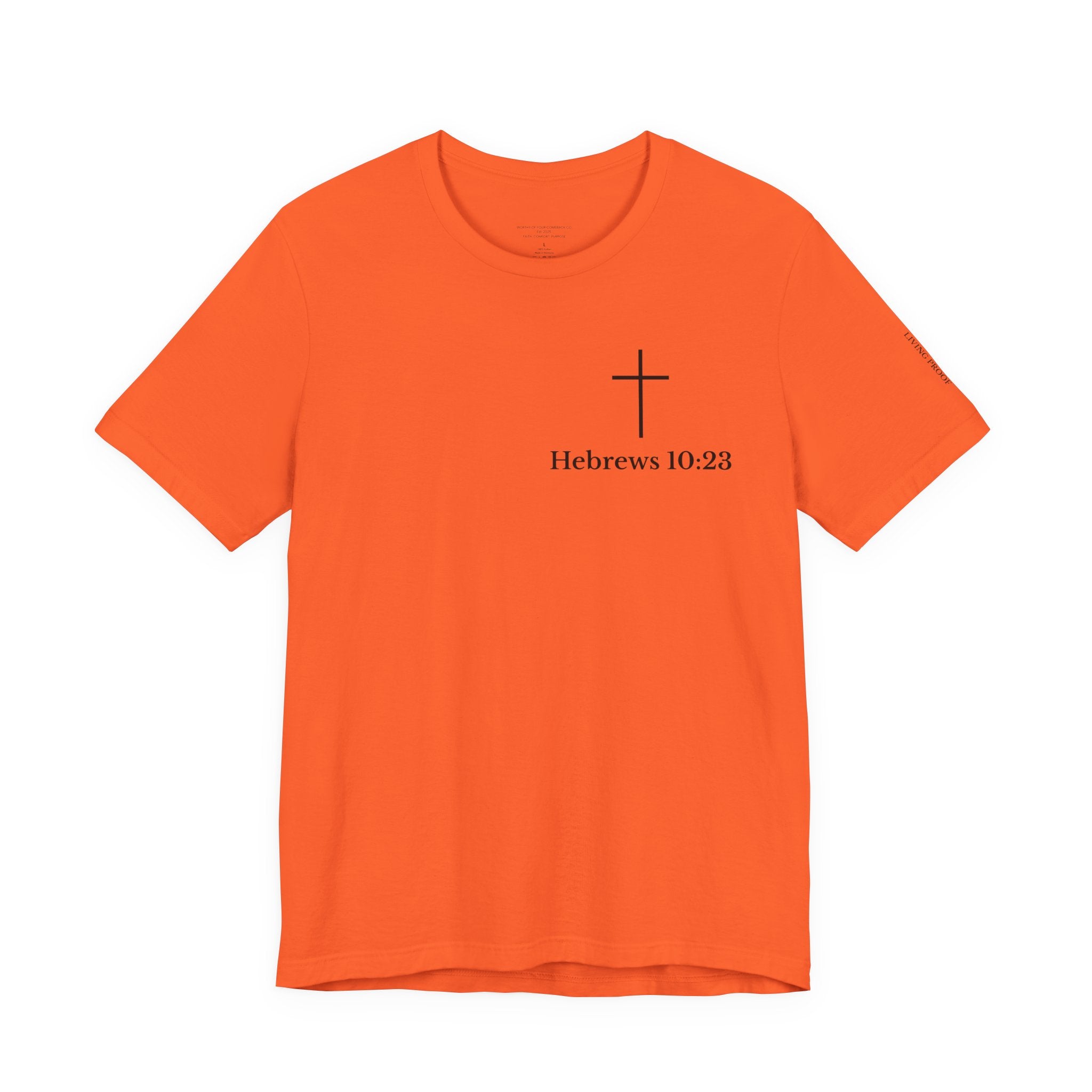 Hebrews 10:23 Cross T-Shirt | Proof of God's Faithfulness Tee