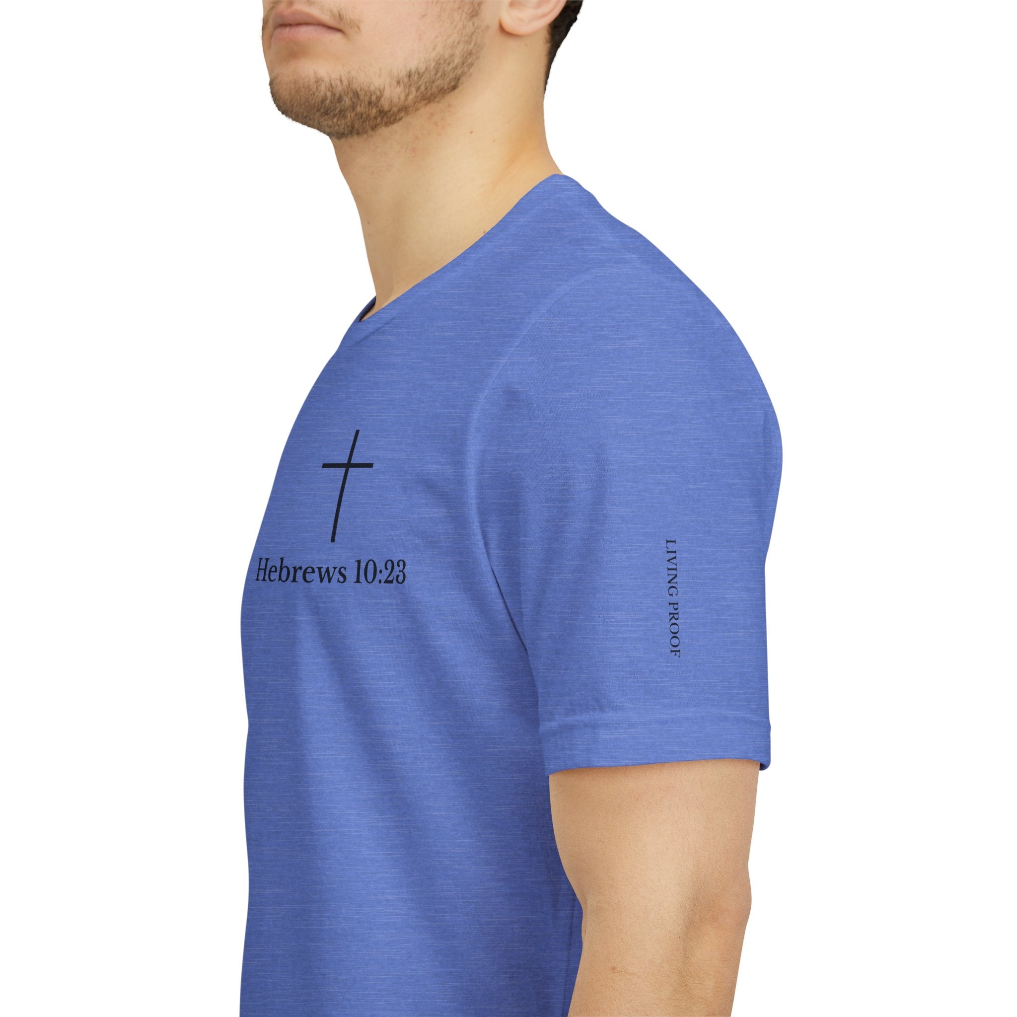 Hebrews 10:23 Cross T-Shirt | Proof of God's Faithfulness Tee