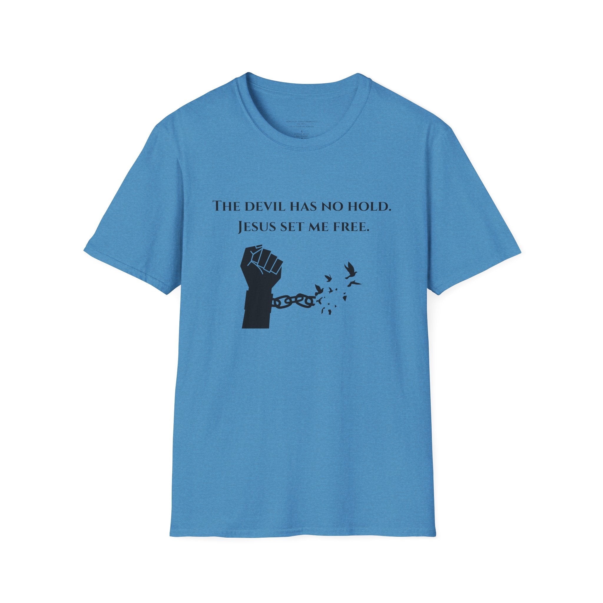 The Devil Has No Hold Jesus Set Me Free T-Shirt | Christian Faith Tee