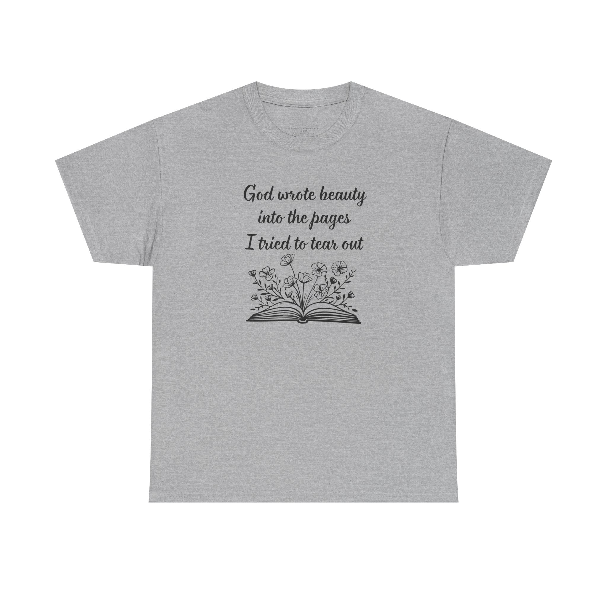 God wrote beauty into the pages book illustration T-Shirt | Inspirational scripture tee