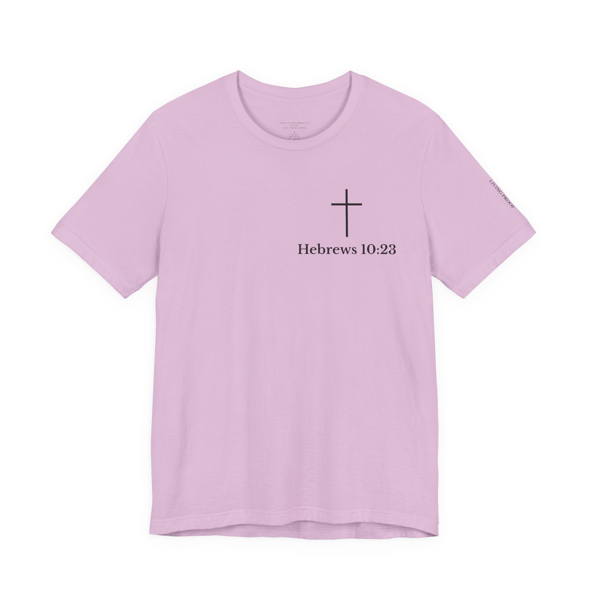 Hebrews 10:23 Cross T-Shirt | Proof of God's Faithfulness Tee