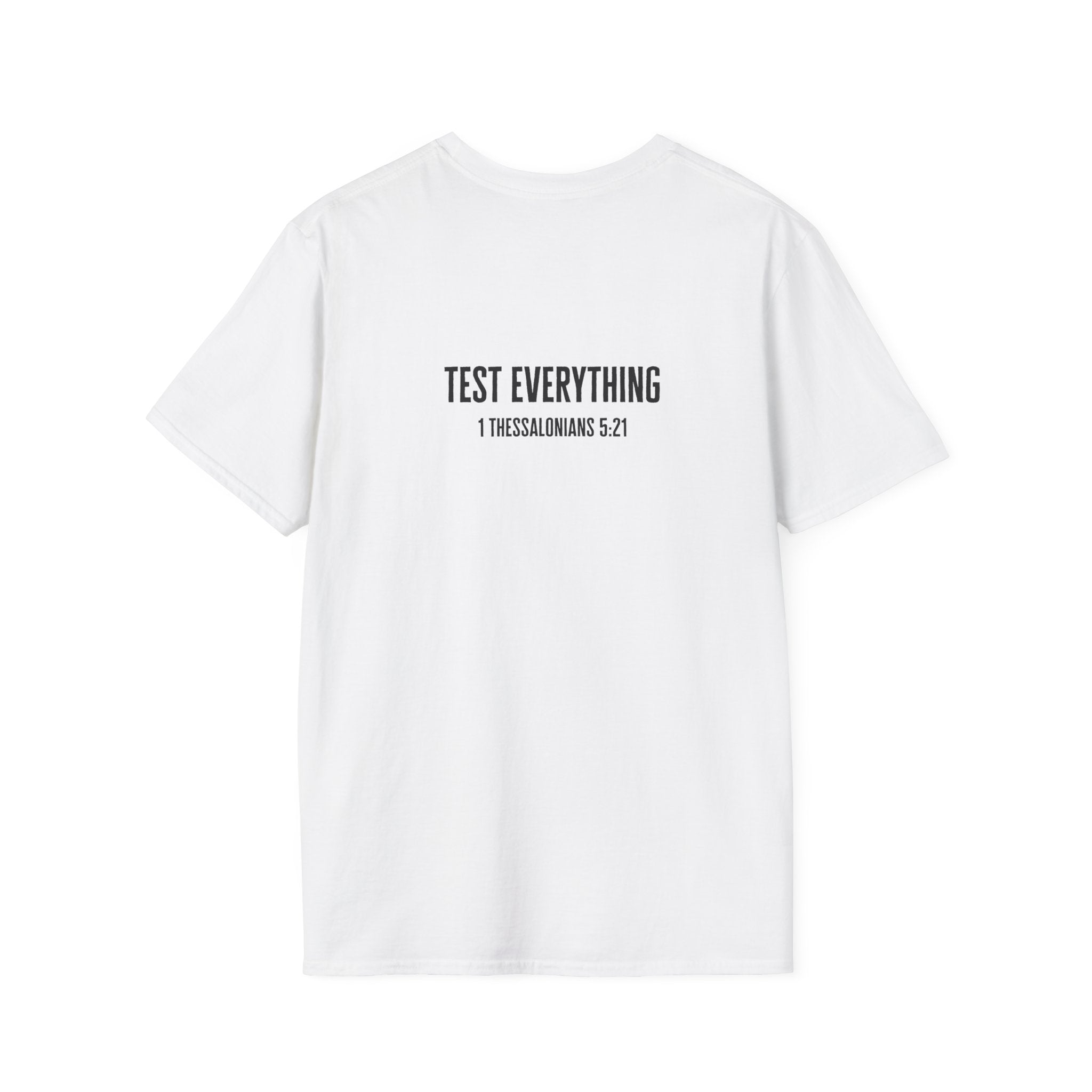 Not Everything That Looks Good Is God T-Shirt | Christian Faith Tee, Scripture Quote