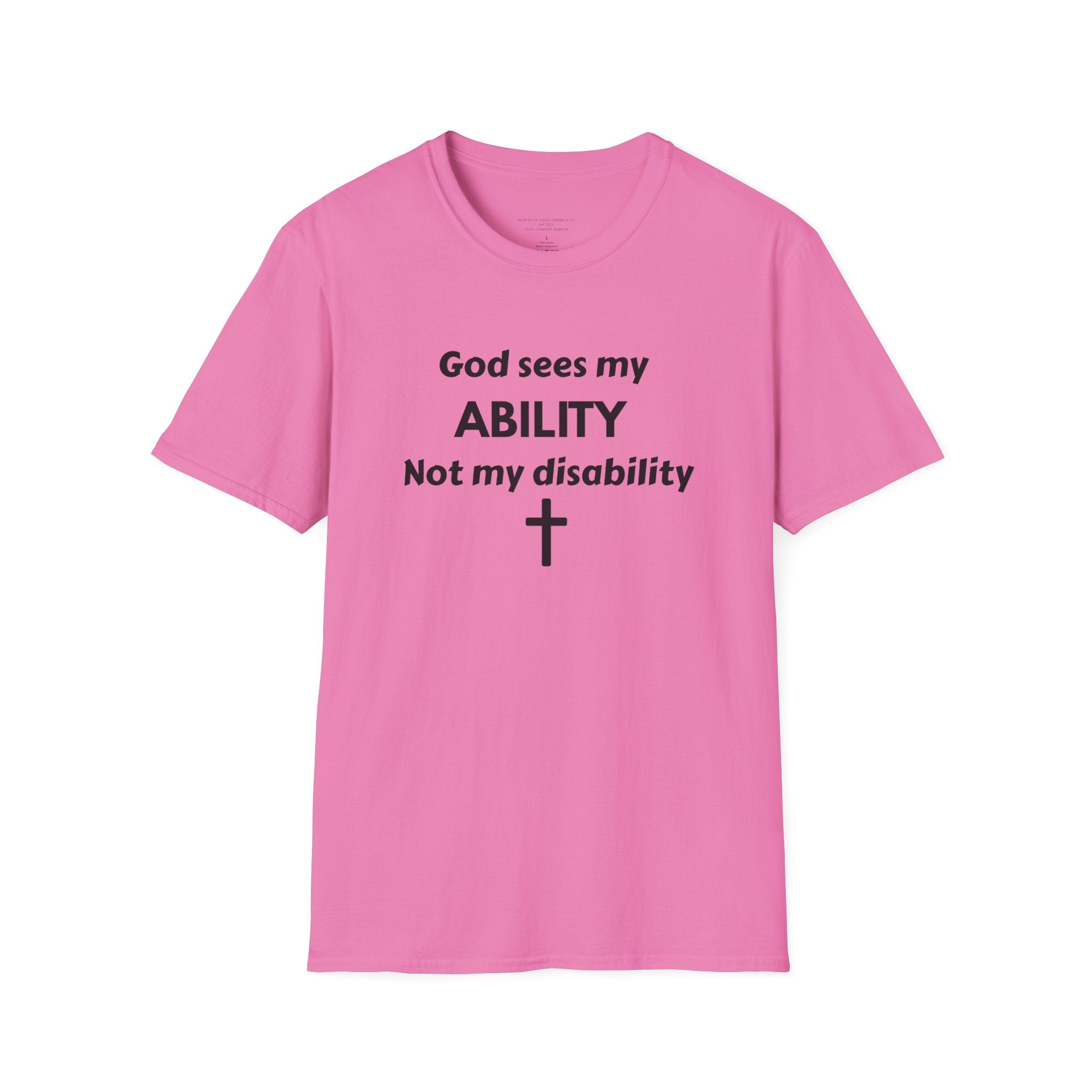 God Sees My Ability T-Shirt | Christian Disability Awareness, Cross Tee