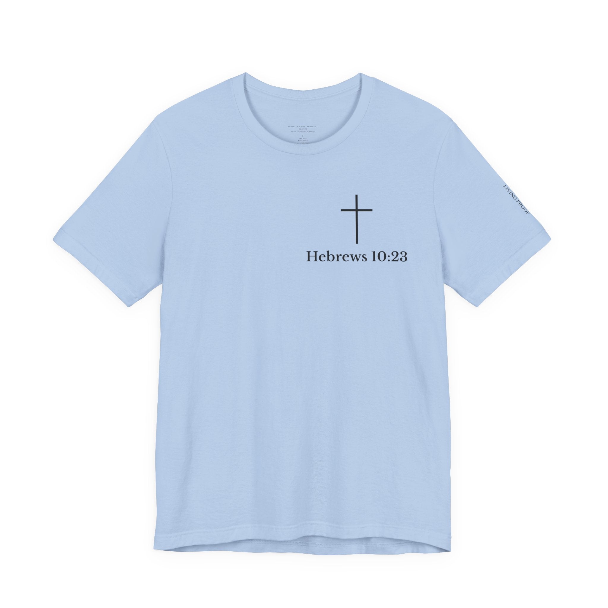 Hebrews 10:23 Cross T-Shirt | Proof of God's Faithfulness Tee